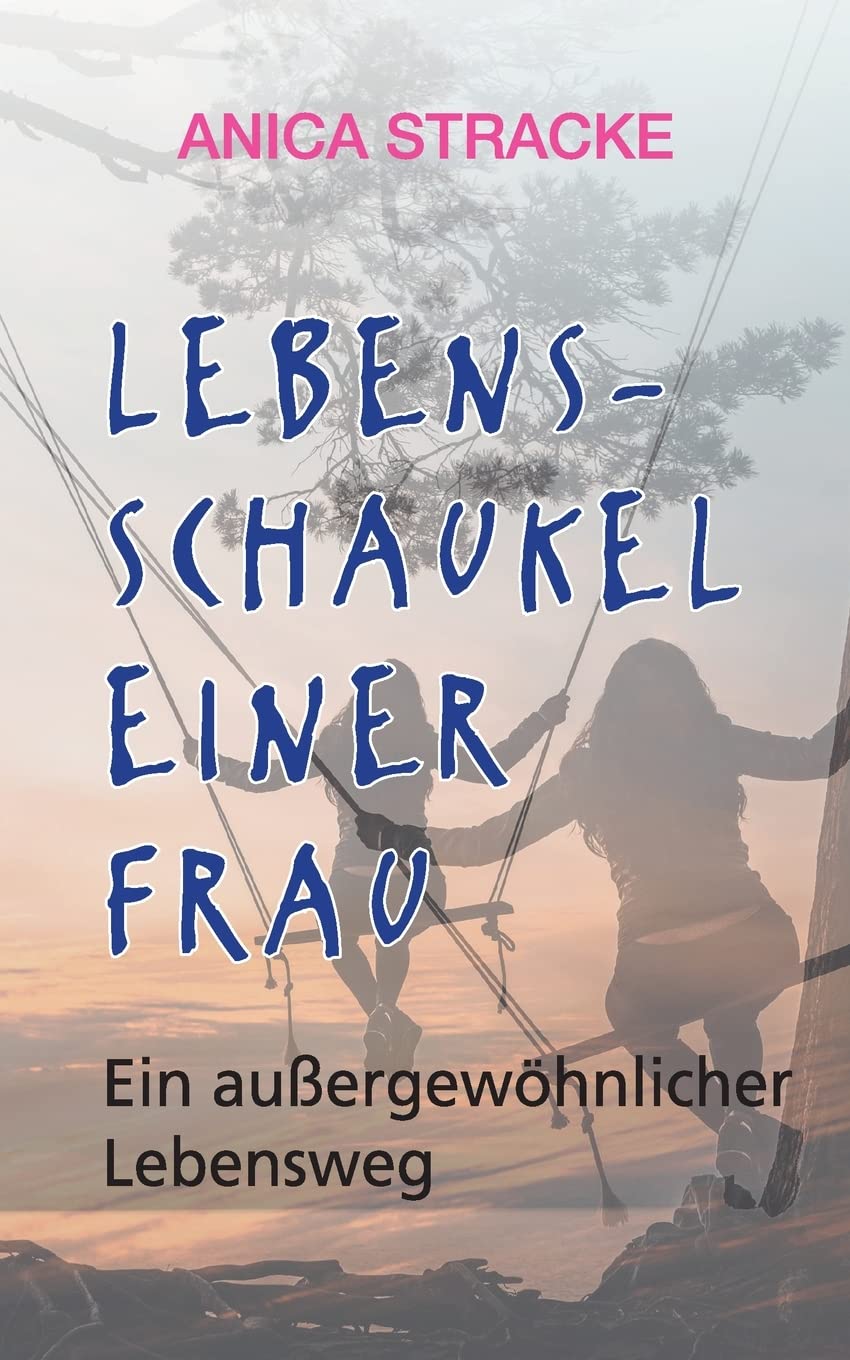 Lebensschaukel einer Frau book