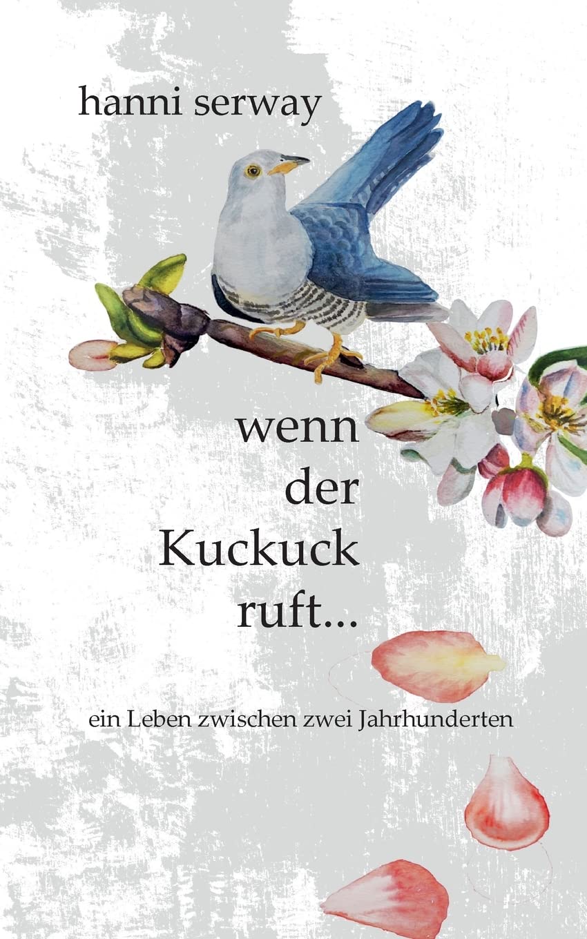 wenn der Kuckuck ruft: ein Leben zwischen zwei Jahrhunderten Personalities