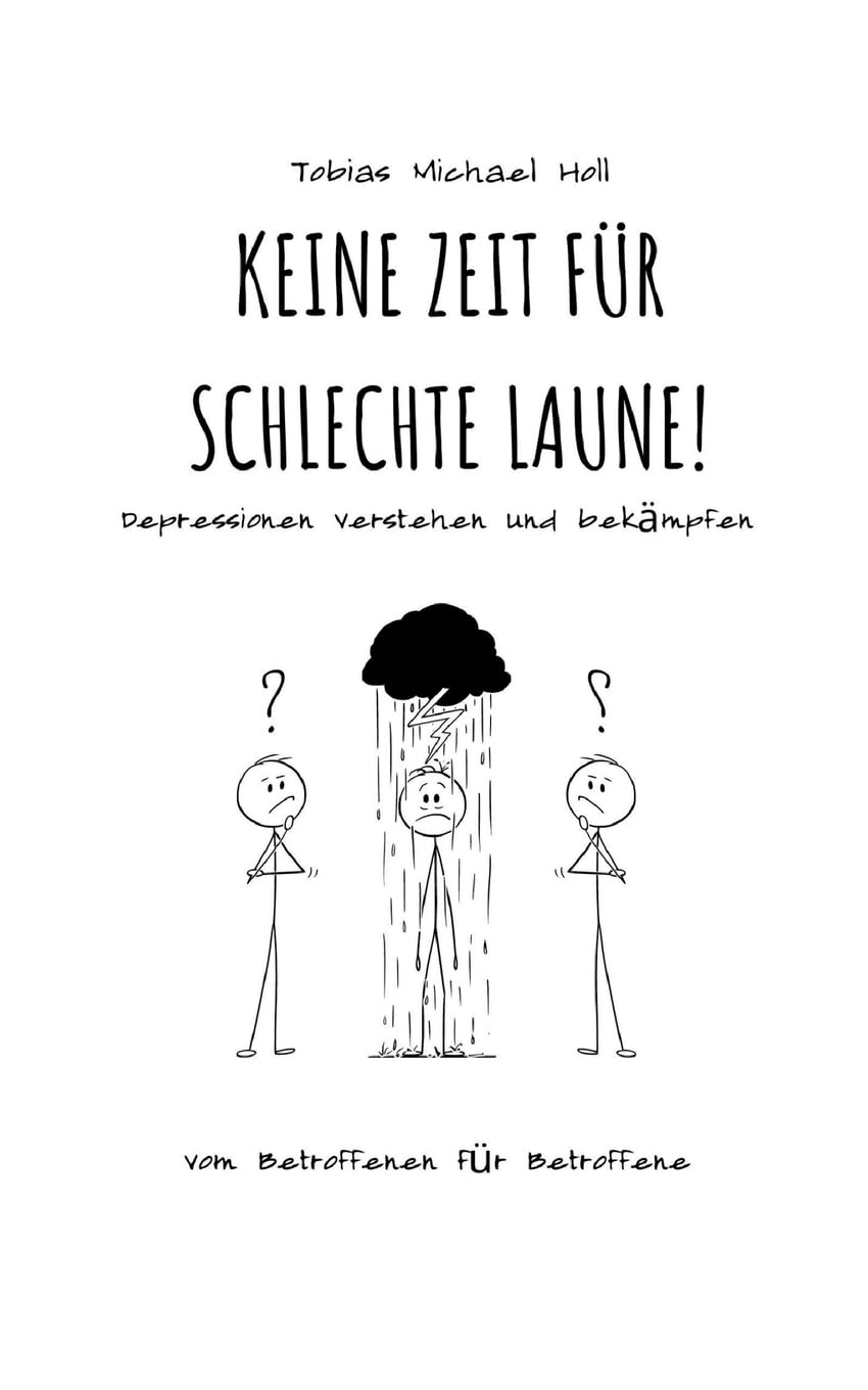 Keine Zeit für schlechte Laune!: Depressionen verstehen und bekämpfen Health, Nutrition & Fitness