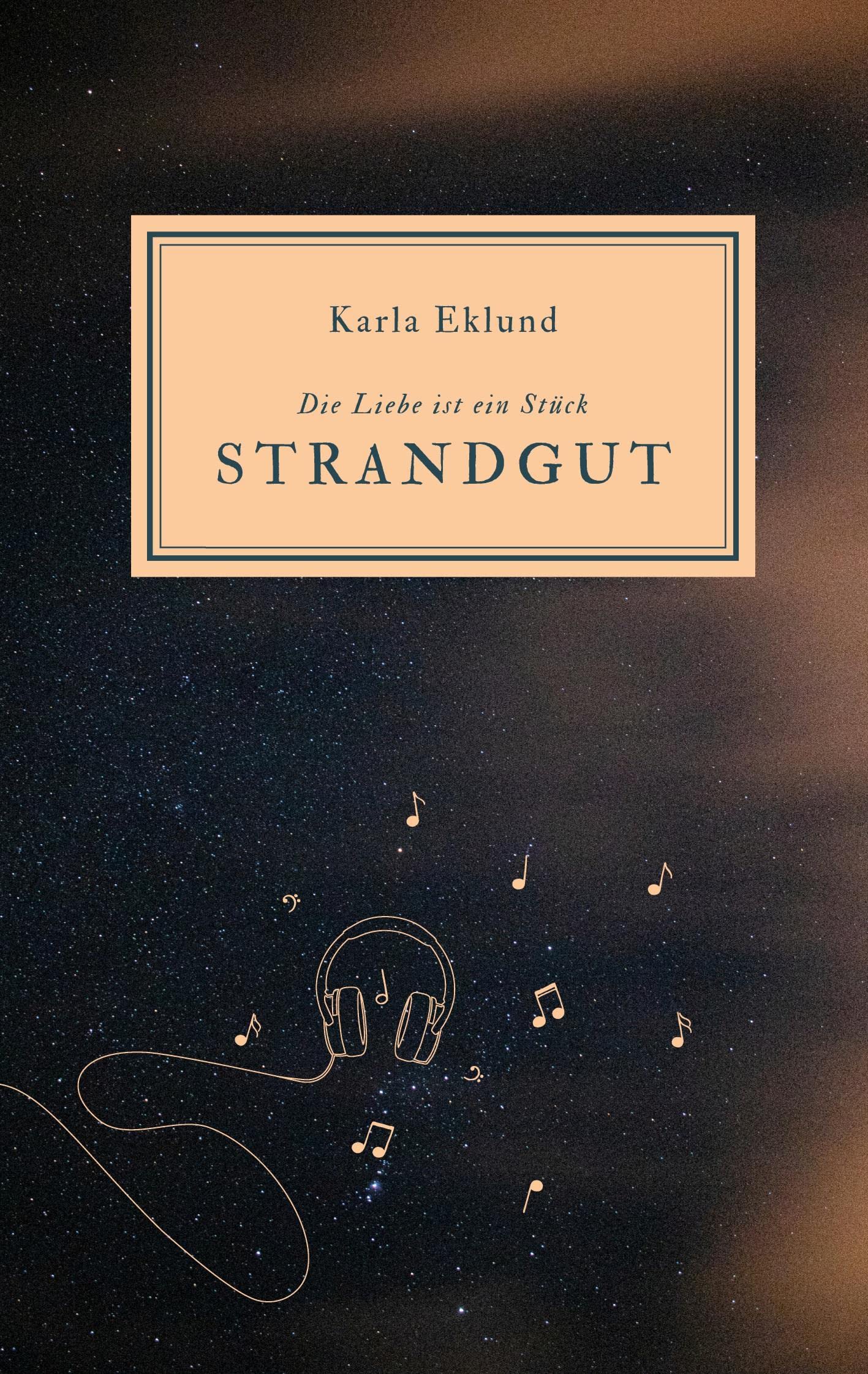 Die Liebe ist ein Stück Strandgut Essays & Short Stories