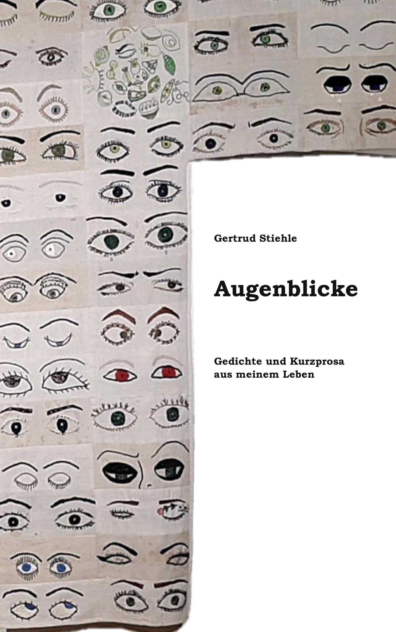Augenblicke: Gedichte und Kurzprosa Poetry