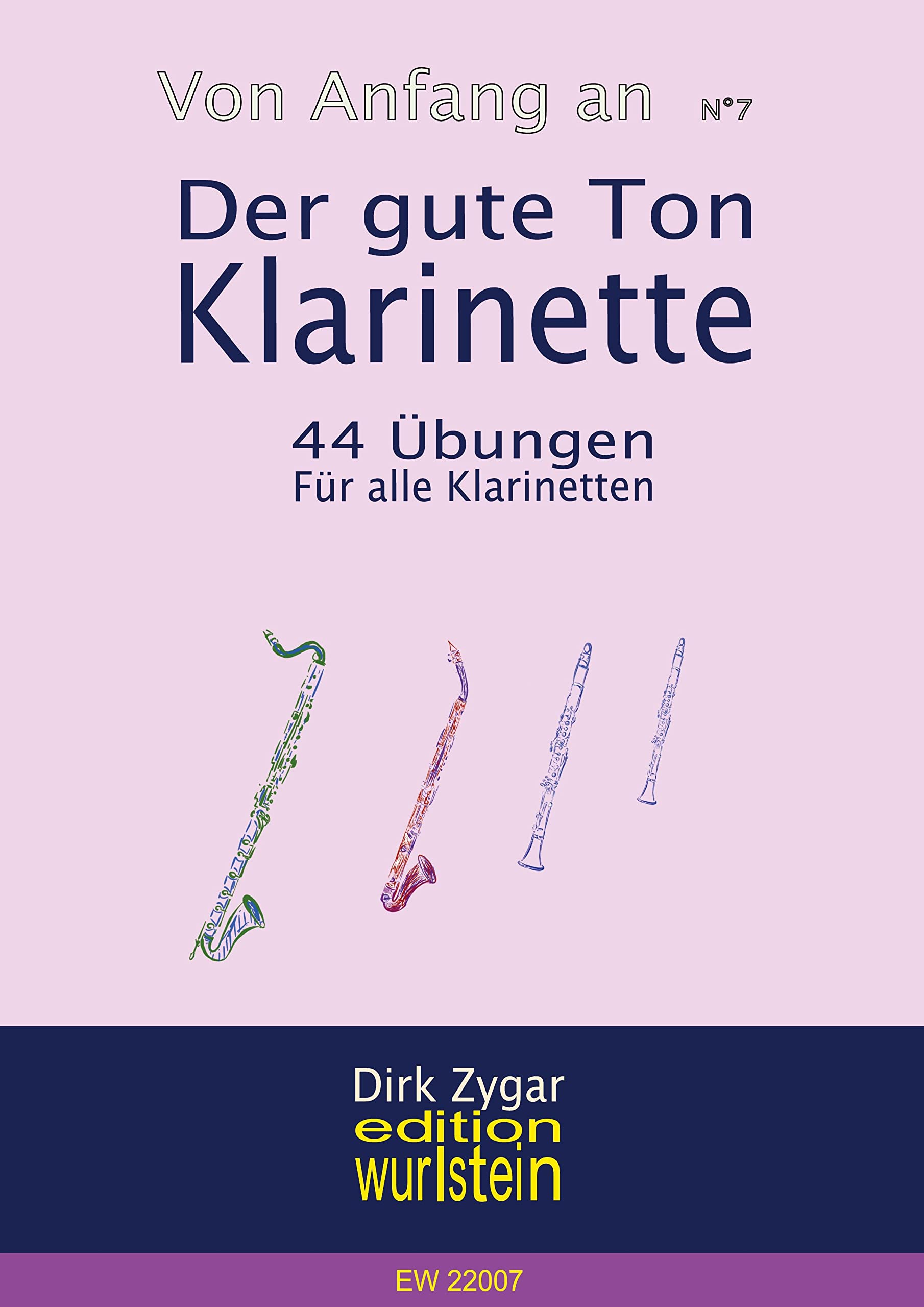 Der gute Ton: Klarinette: 44 Übungen für alle Klarinetten (Von Anfang an) Arts & Music