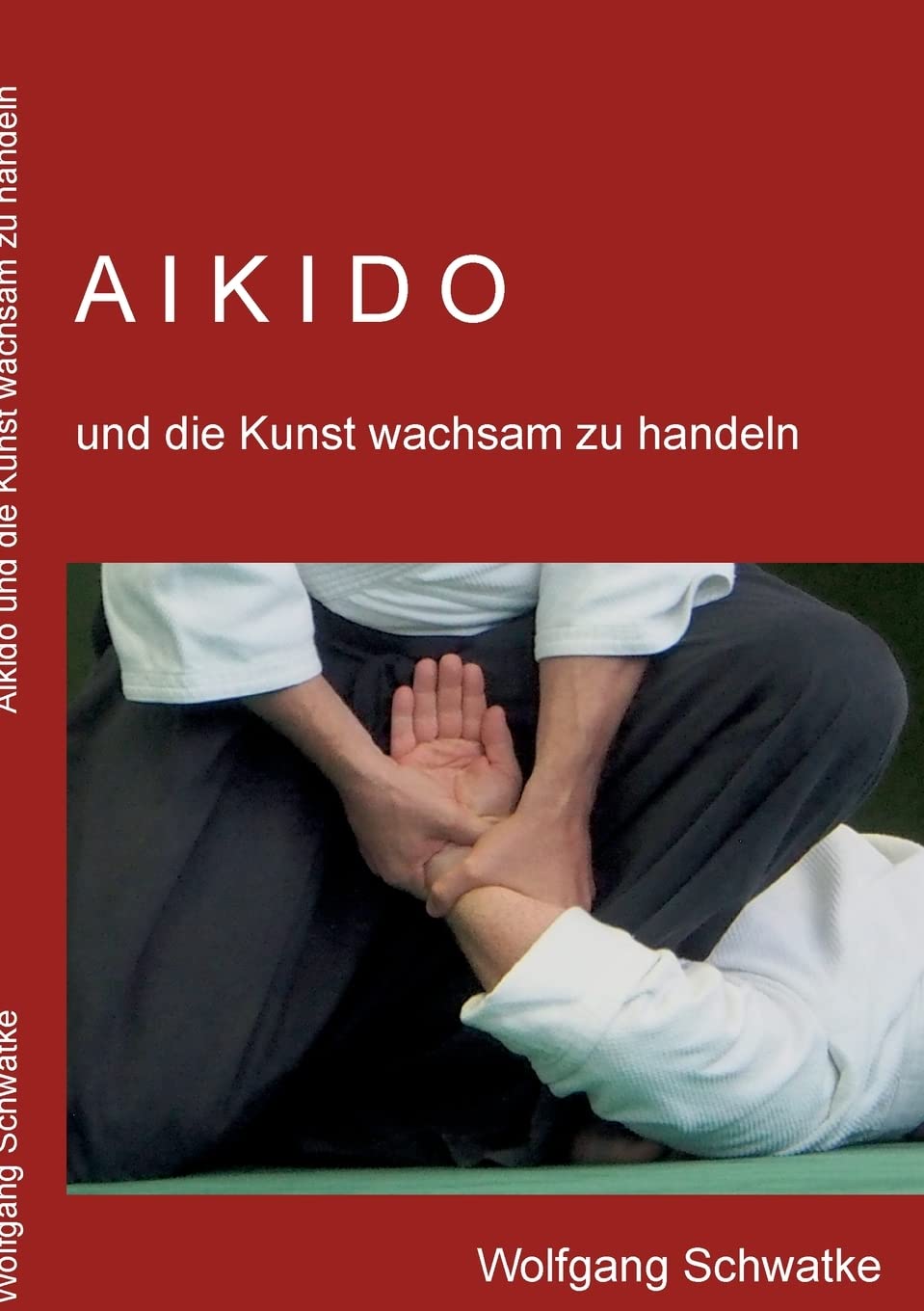 Aikido und die Kunst wachsam zu handeln Health, Nutrition & Fitness