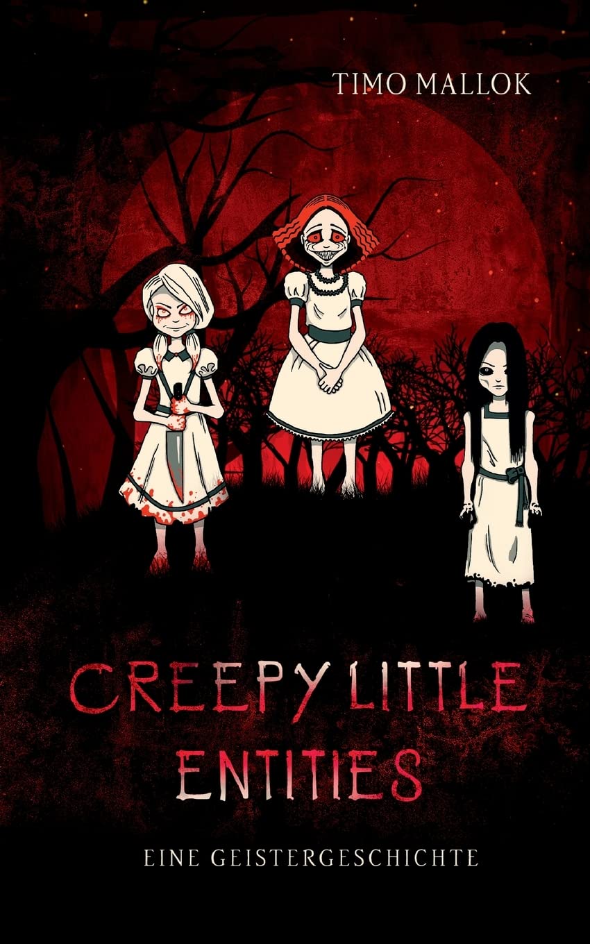 Creepy Little Entities: Eine Geistergeschichte Horror & Mystery