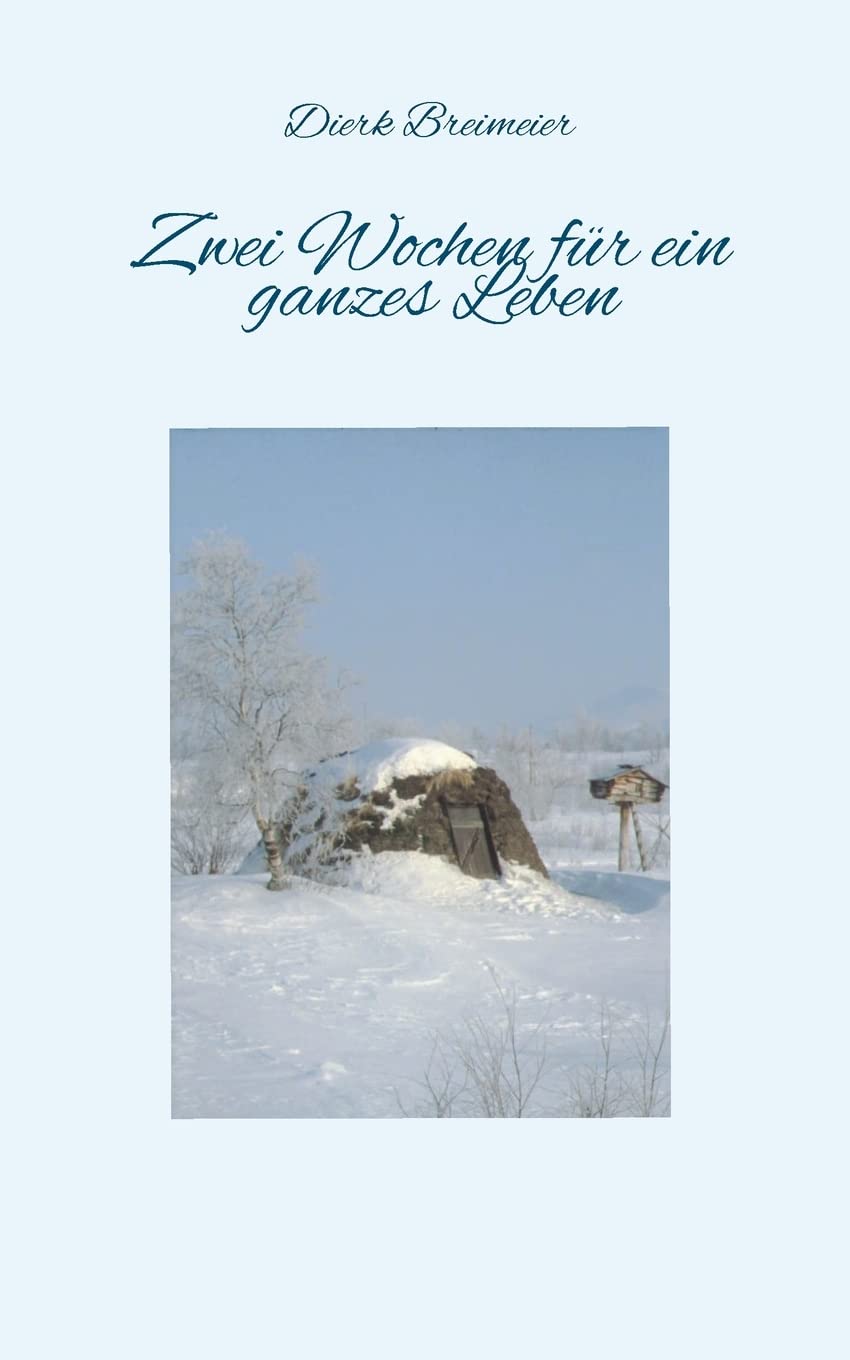Zwei Wochen für ein ganzes Leben Contemporary literature