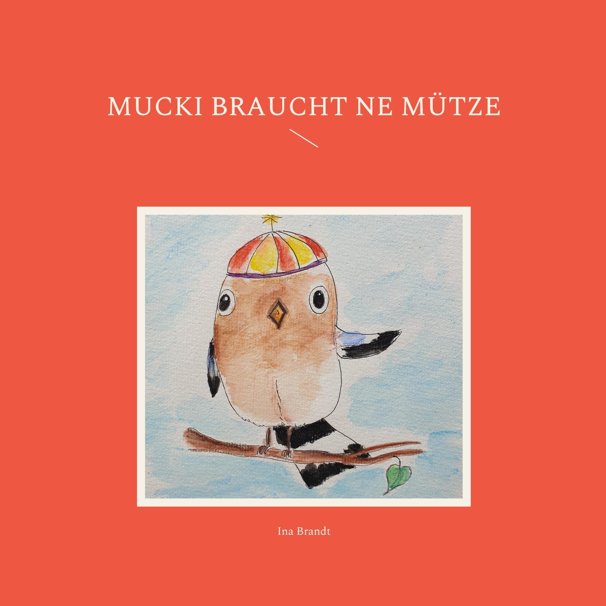 Mucki braucht ne Mütze Children's books