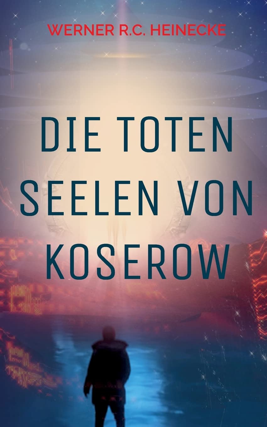 Die toten Seelen von Koserow Contemporary literature