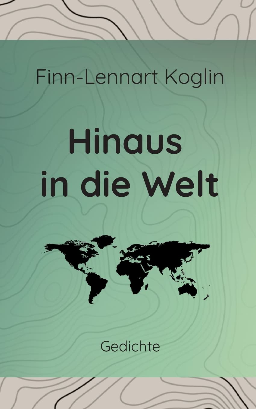 Hinaus in die Welt book
