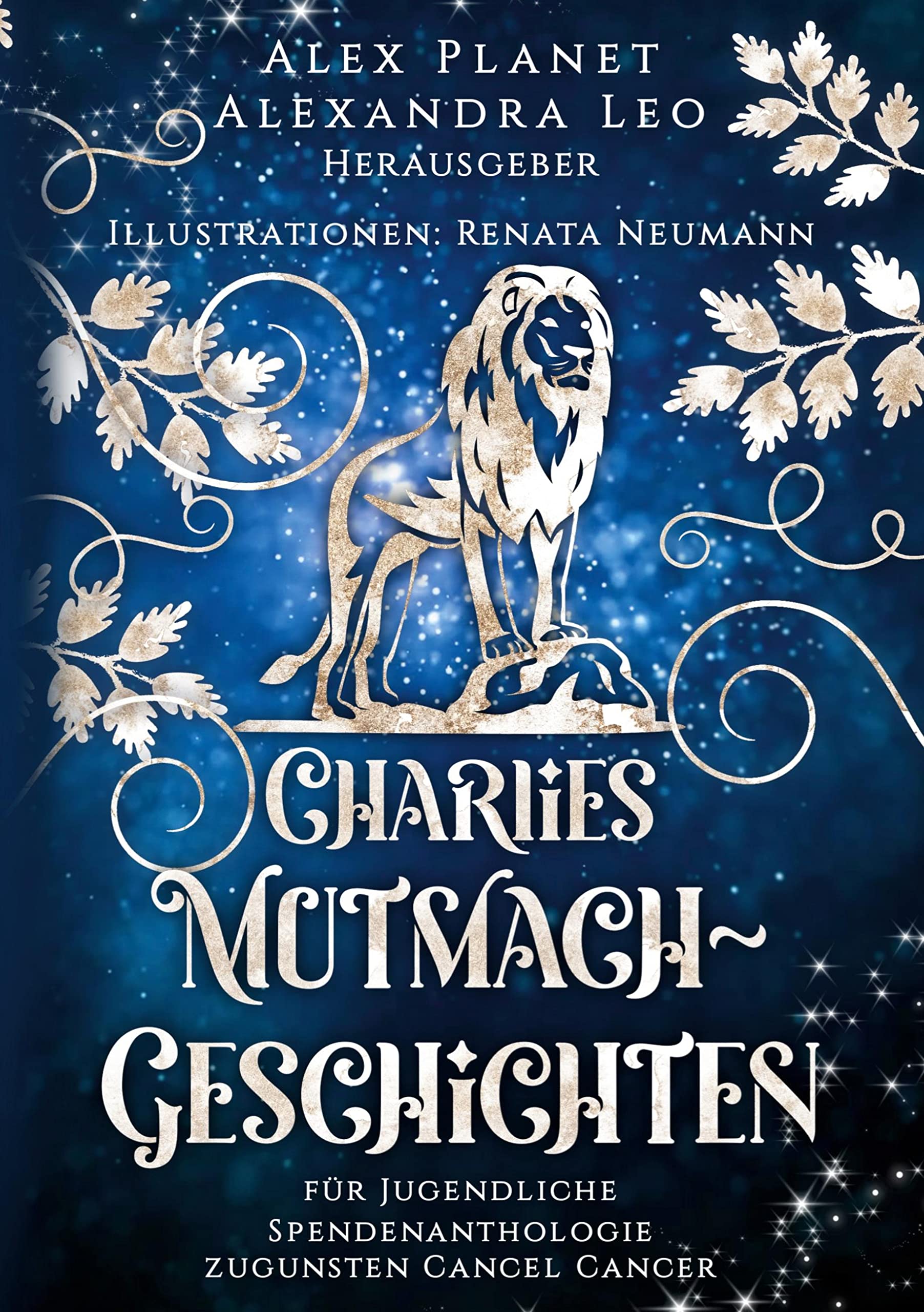 Charlies Mutmach-Geschichten Novels & Short Stories for children