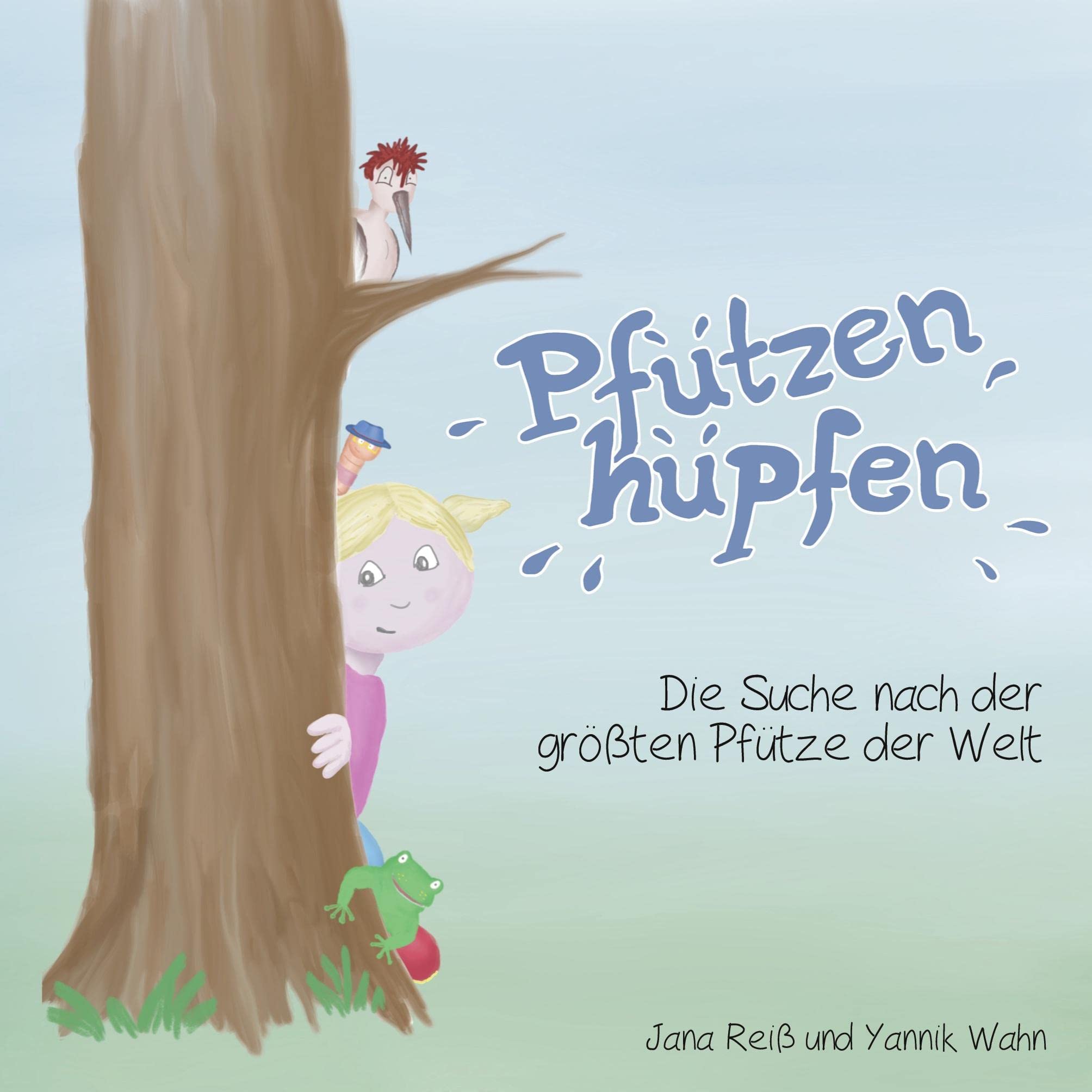 Pfützenhüpfen: Die Suche nach der größten Pfütze der Welt book