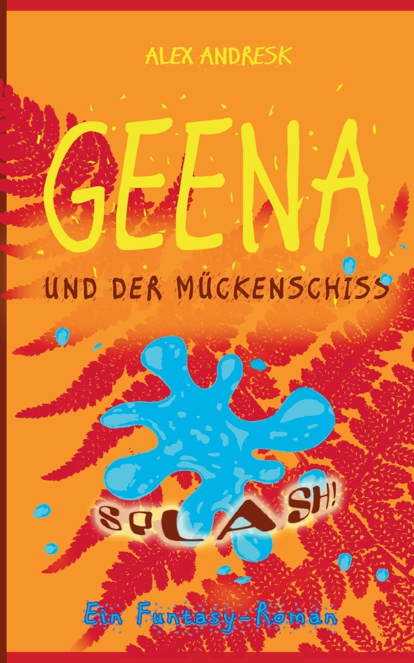 Geena und der Mückenschiss book