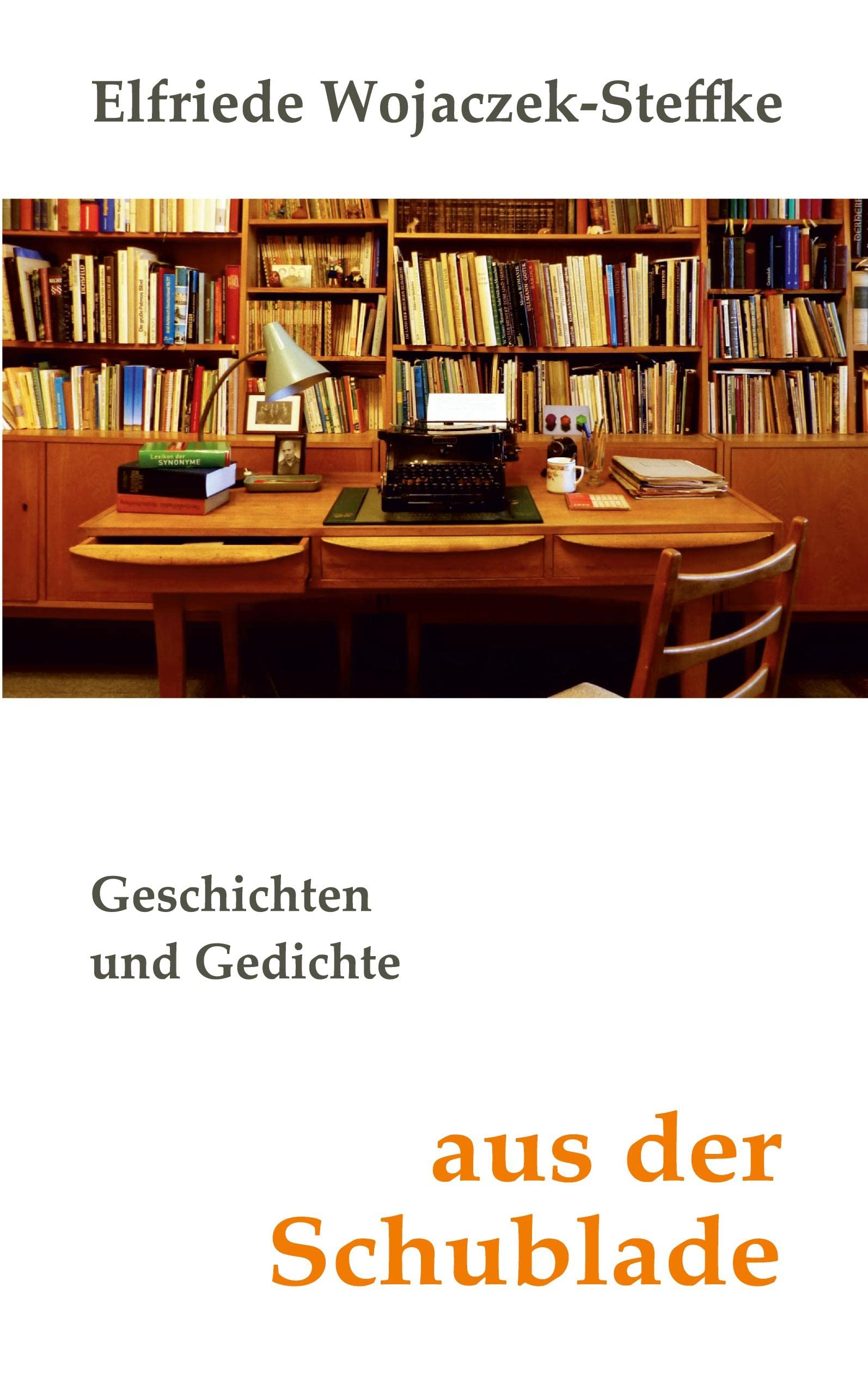 Aus der Schublade: Geschichten und Gedichte Essays & Short Stories