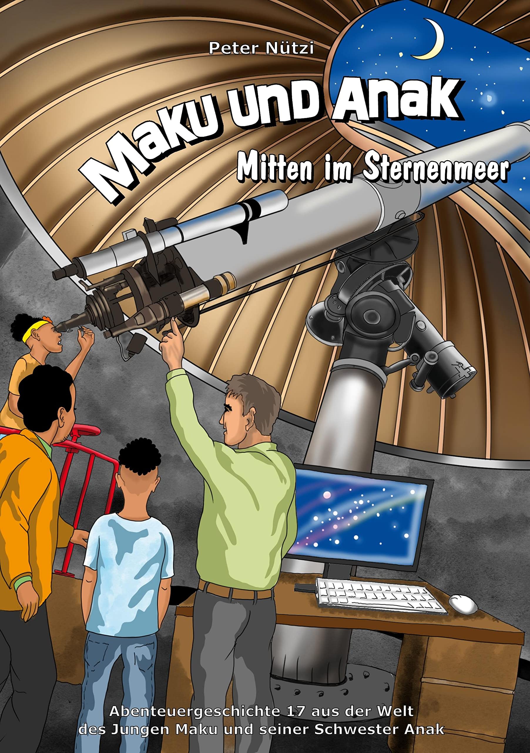 Maku und Anak Mitten im Sternenmeer Novels & Short Stories
