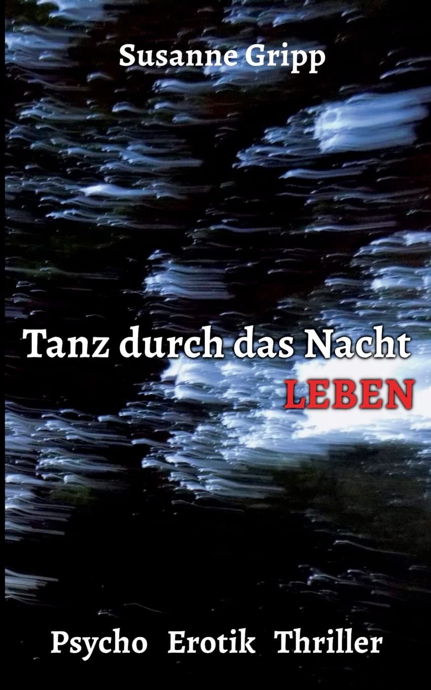 Tanz durch das Nacht Leben Contemporary literature
