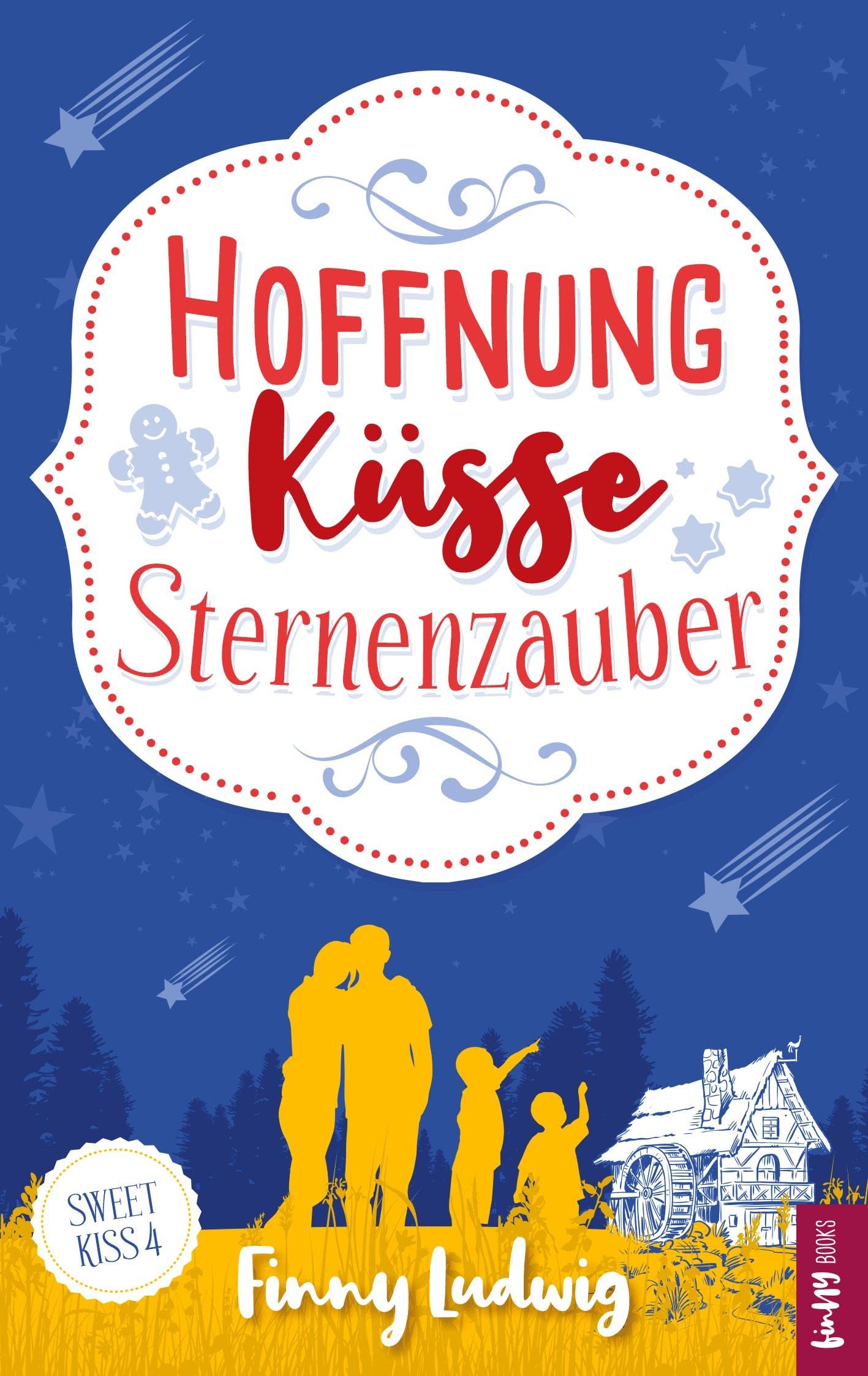 Hoffnung Küsse Sternenzauber Contemporary literature