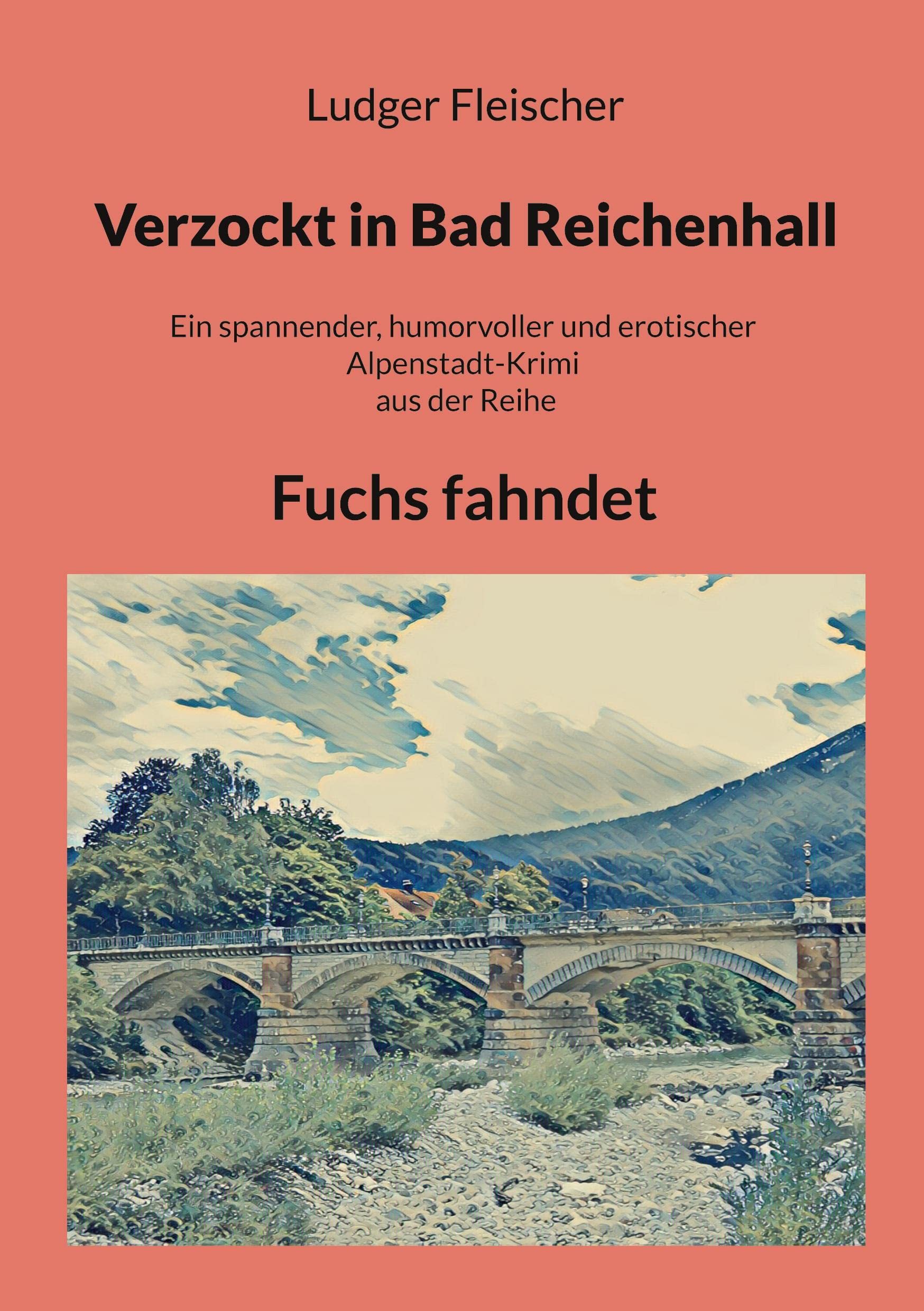 Verzockt in Bad Reichenhall: Fuchs fahndet Contemporary literature