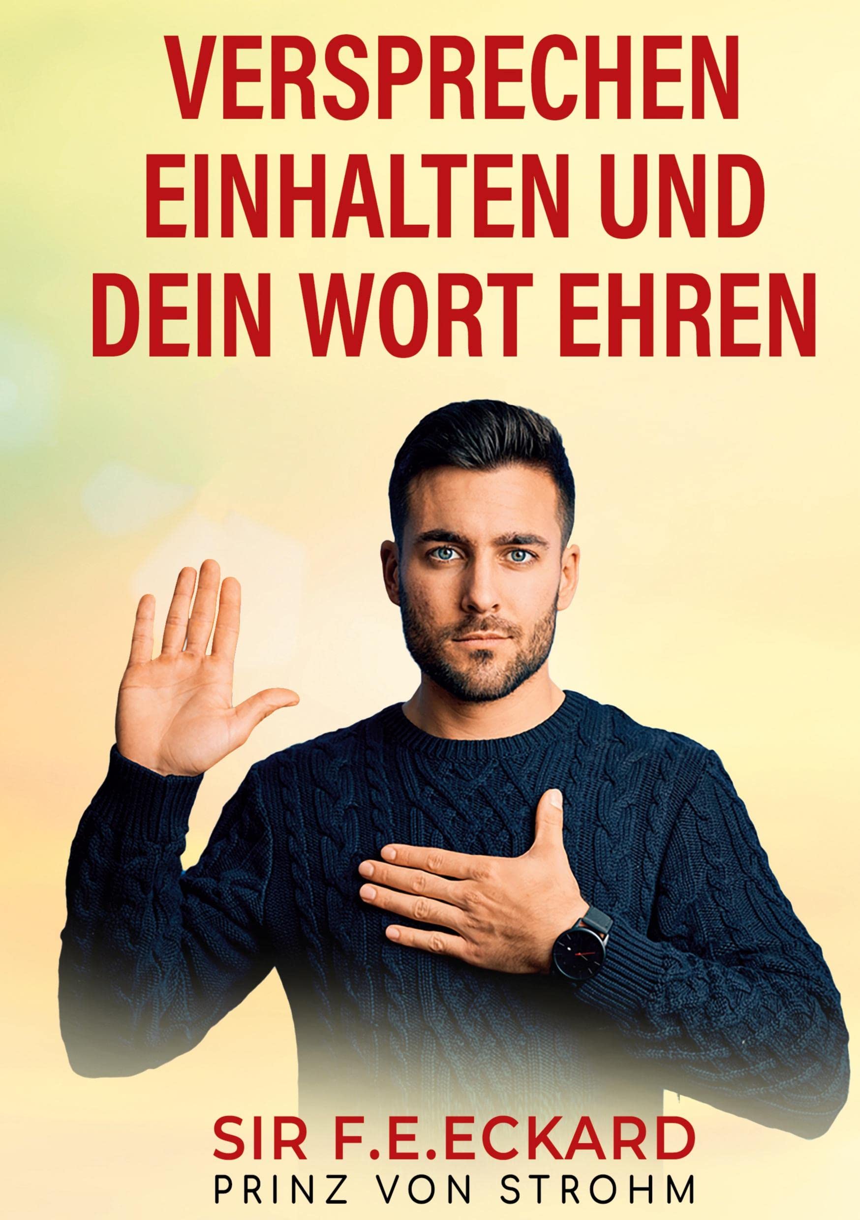 Versprechen einhalten und dein Wort ehren Lifestyle