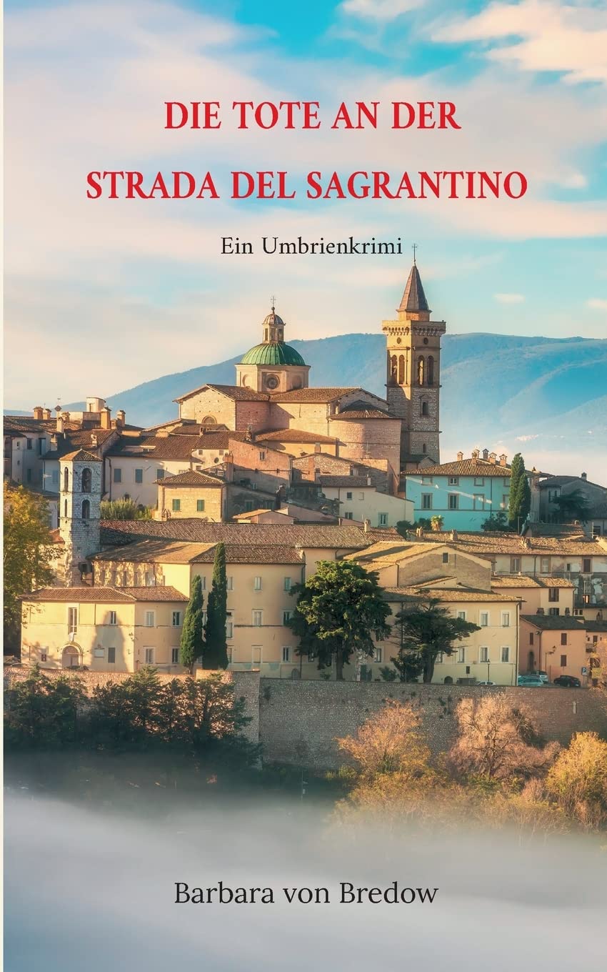 Die Tote an der Strada del Sagrantino Action & Adventure