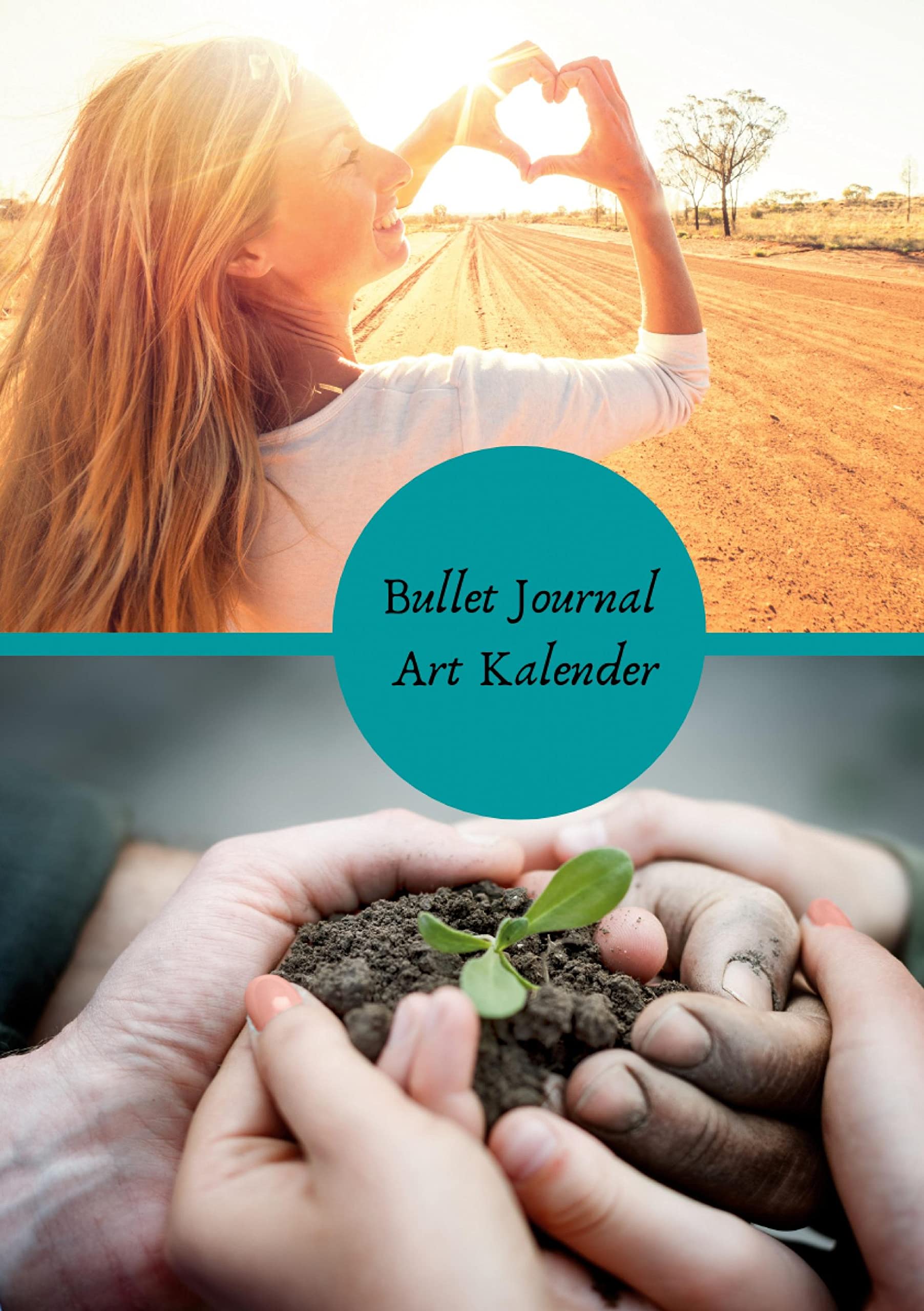 Bullet Journal Art Kalender: Starte organisiert in den Tag mit einem Bullet Kalender. Ideal geeignet für Anfänger. Lifestyle