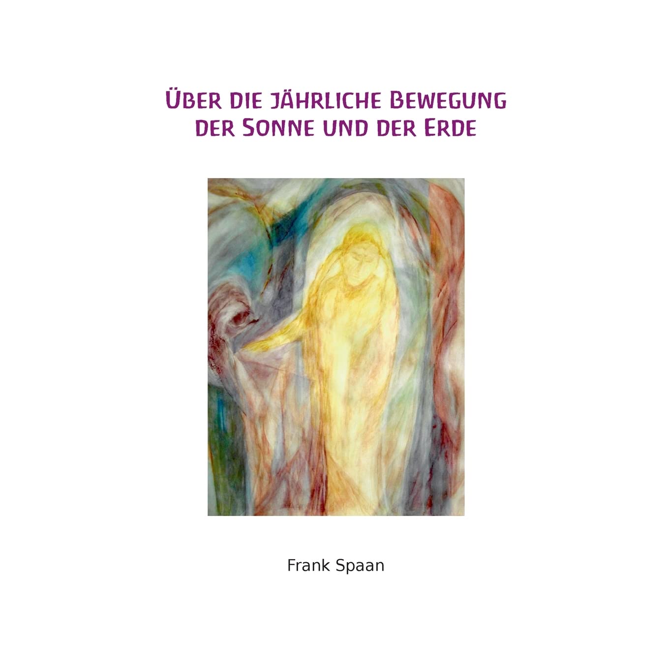 Über die jährliche Bewegung der Sonne und der Erde. Natural Sciences