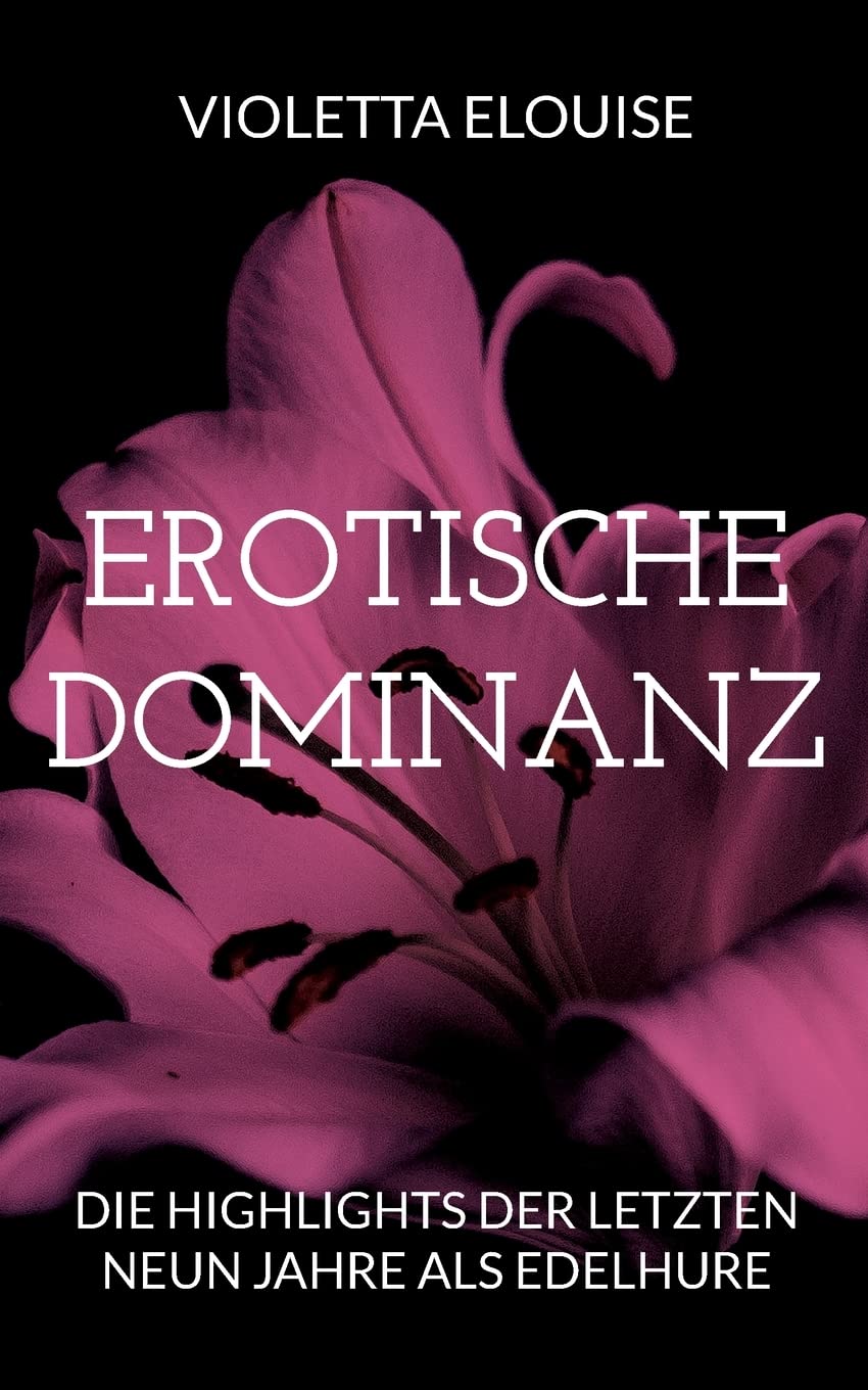 Erotische Dominanz Contemporary literature