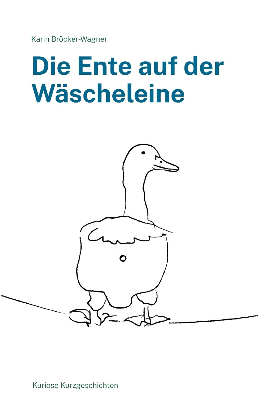 Die Ente auf der Wäscheleine Personalities