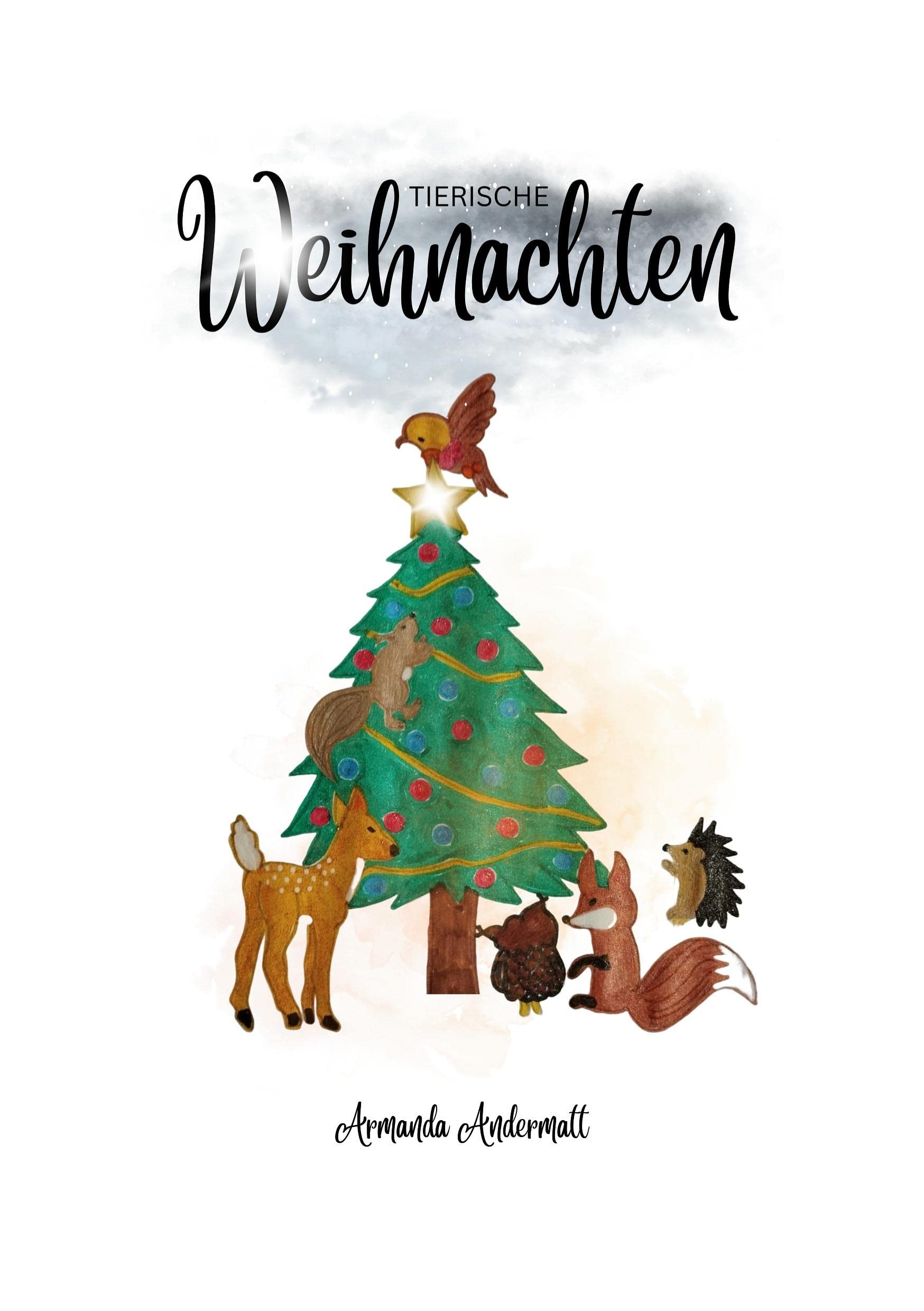 Tierische Weihnachten: Eine zauberhafte Weihnachtsgeschichte Fairy Tales & Legends