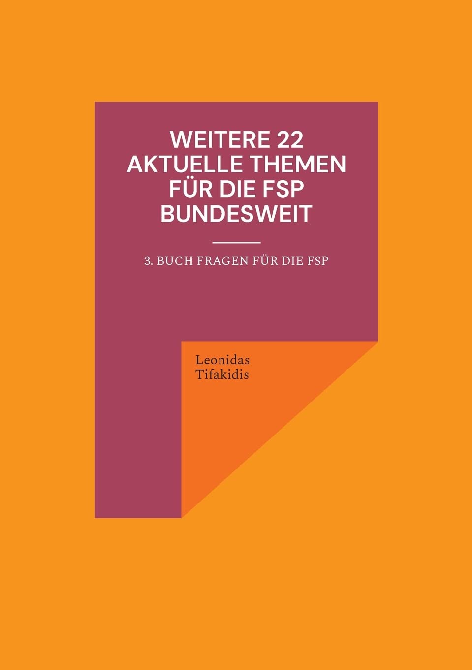 Weitere 22 aktuelle Themen für die FSP bundesweit Medicine