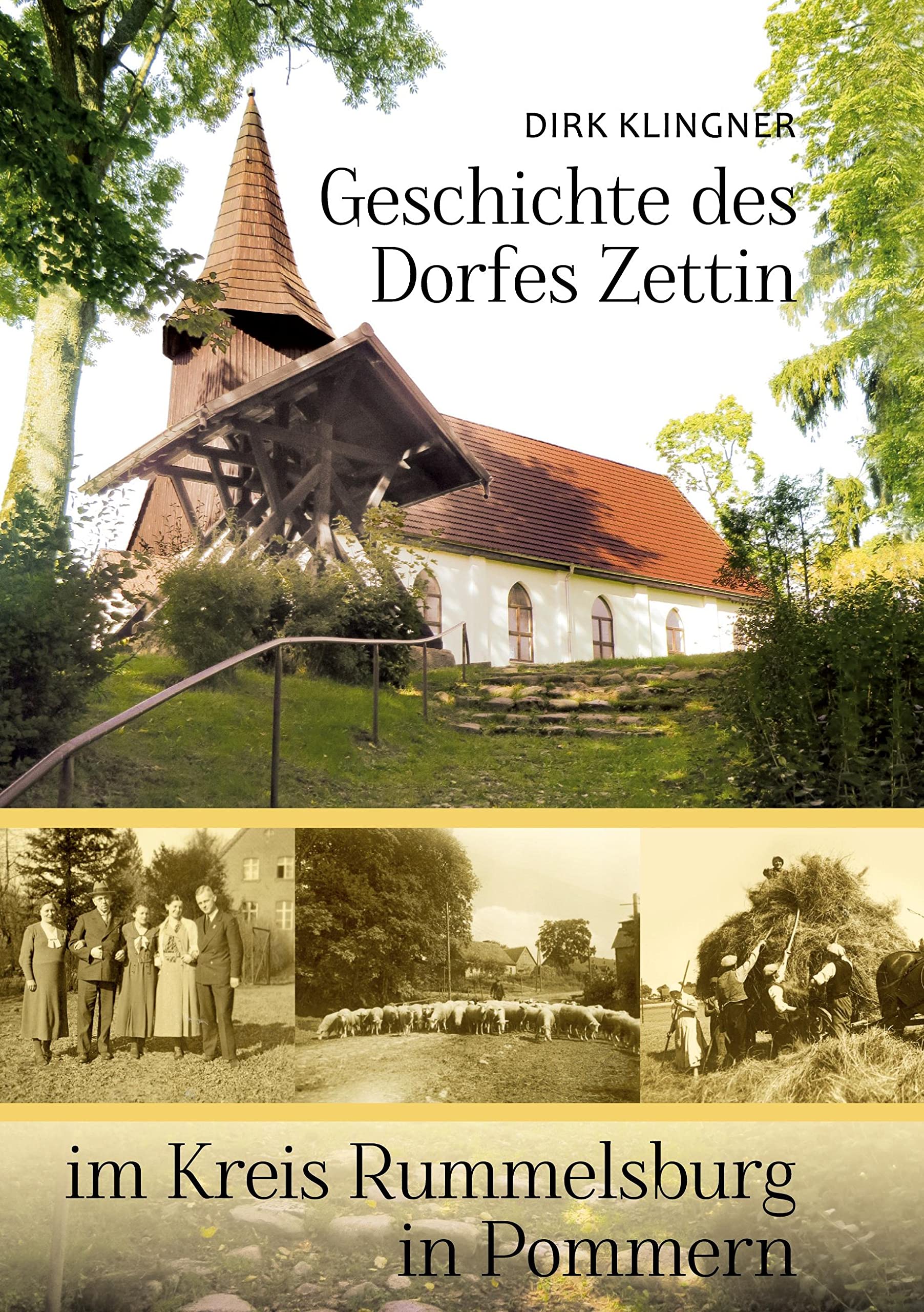 Geschichte des Dorfes Zettin im Kreis Rummelsburg in Pommern Politics & History