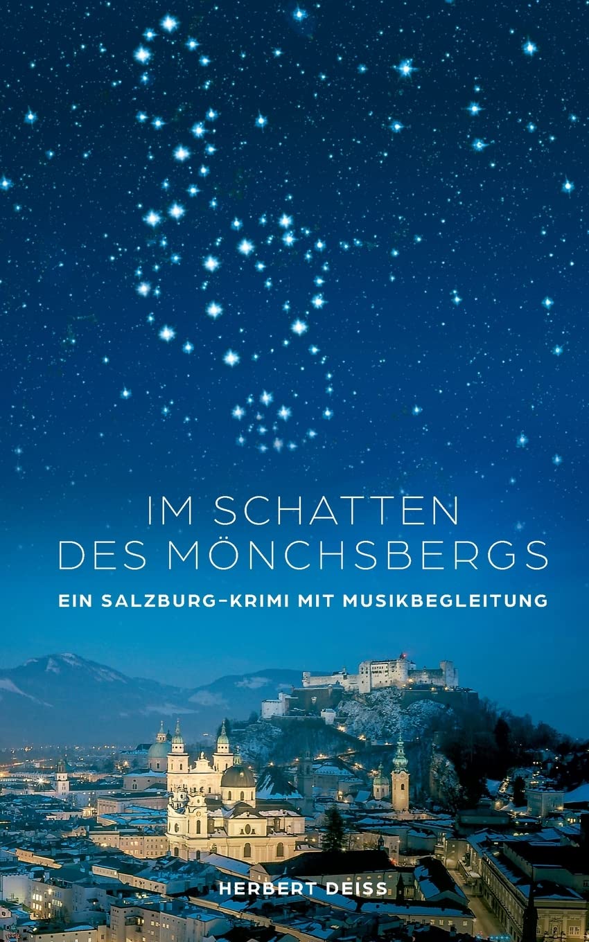 Im Schatten des Mönchsbergs: Ein Salzburgkrimi mit Musikbegleitung Contemporary literature