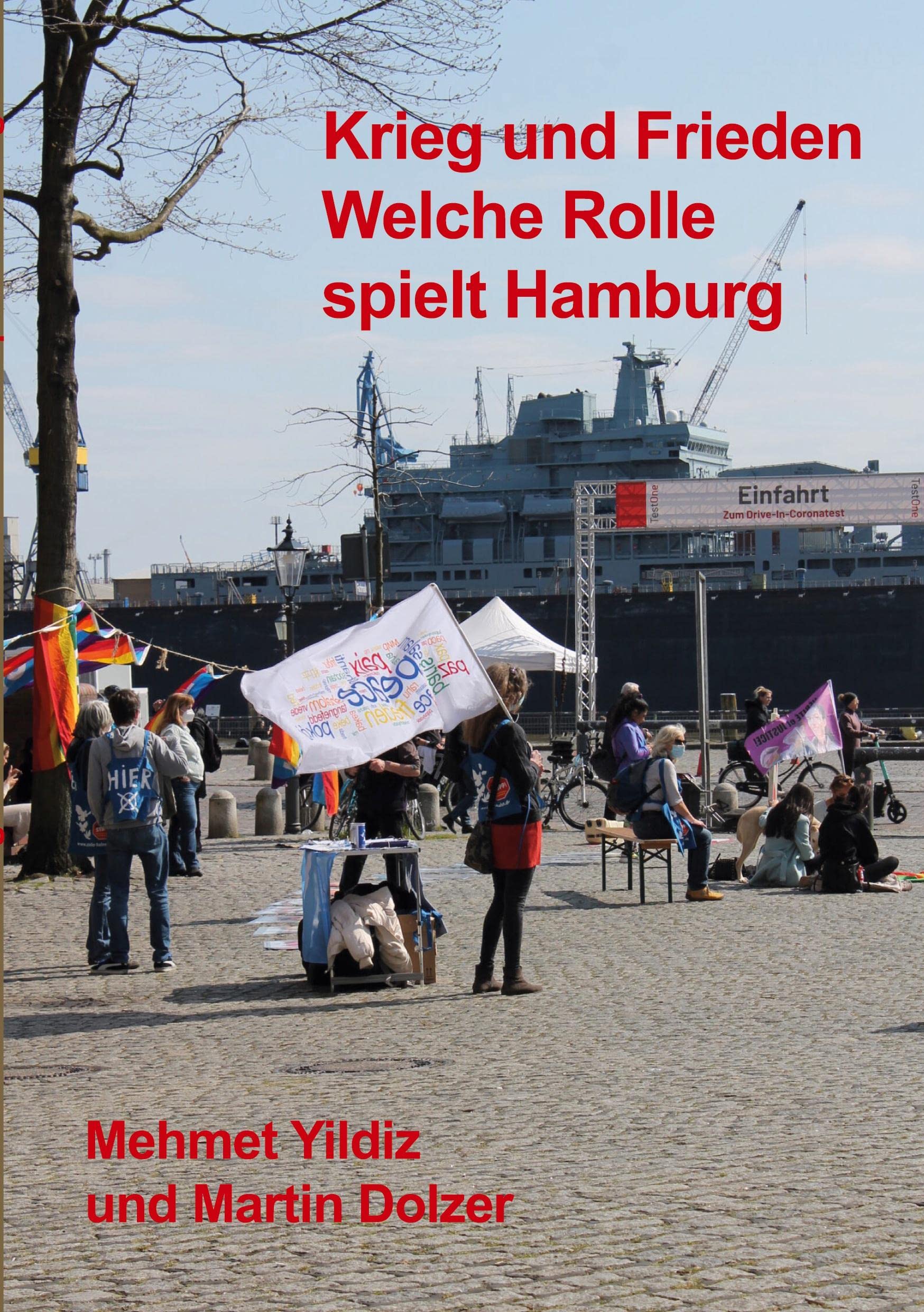Krieg und Frieden: welche Rolle spielt Hamburg? Books