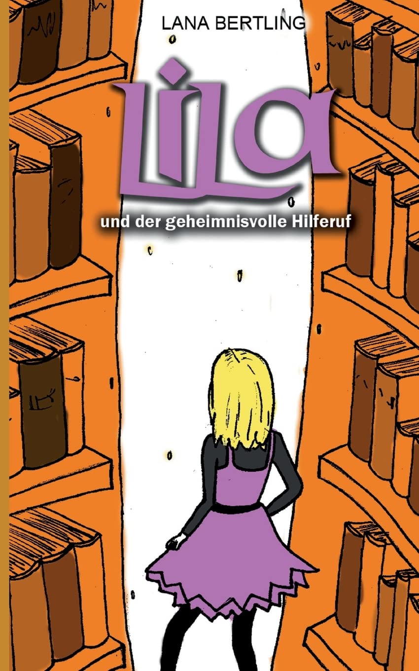 Lila und der geheimnisvolle Hilferuf Novels & Short Stories
