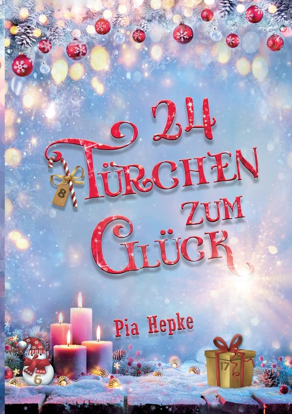 24 Türchen zum Glück Contemporary literature