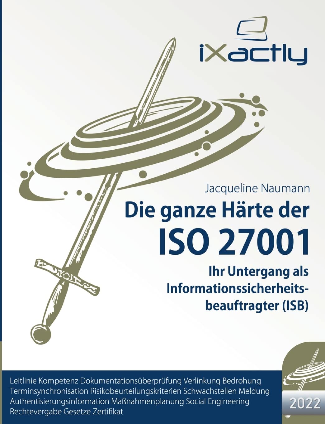 Ihr Untergang als Informationssicherheitsbeauftragter (ISB) book