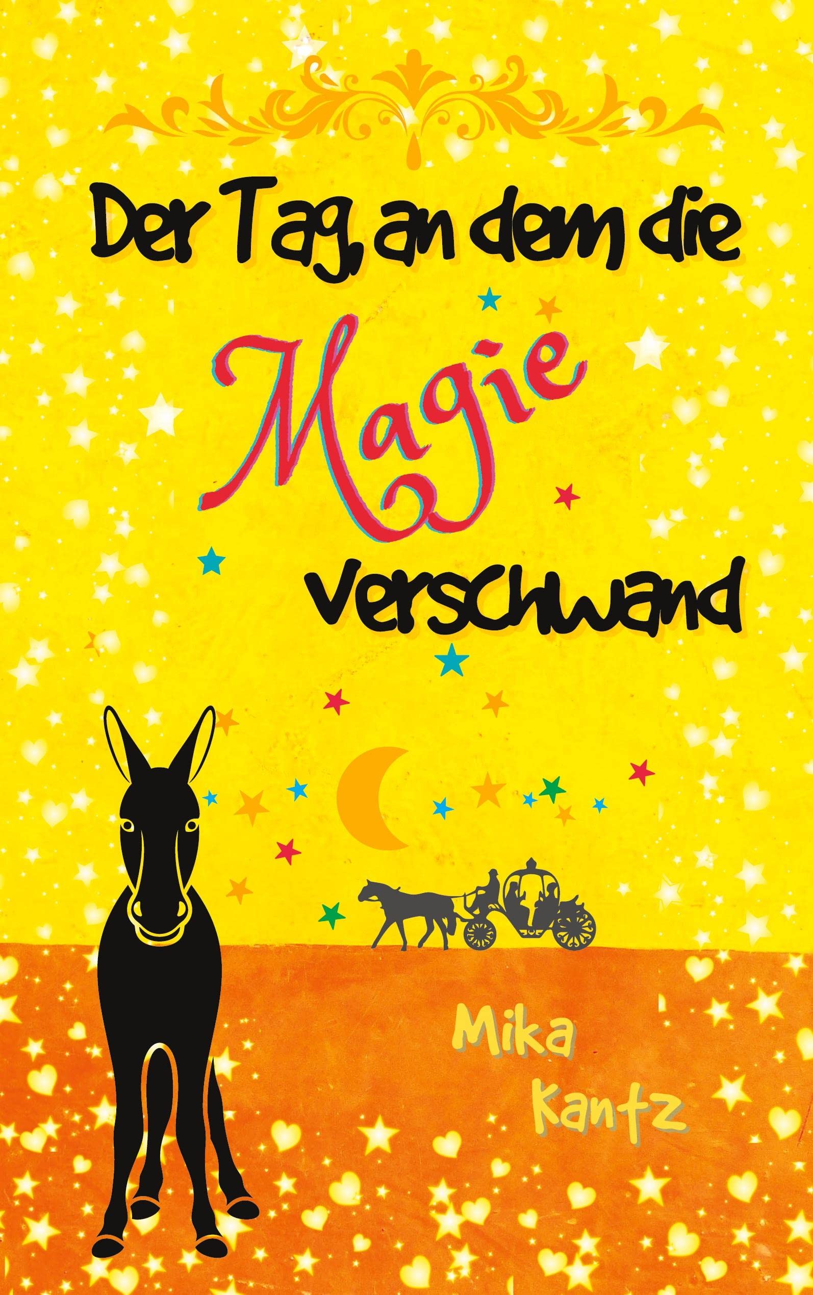 Der Tag, an dem die Magie verschwand book