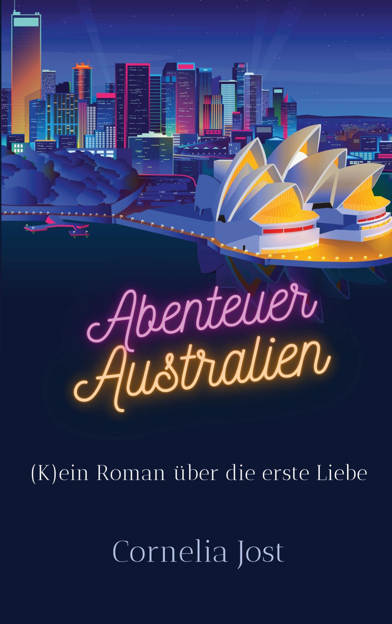 Abenteuer Australien: (K)ein Roman über die erste Liebe LGBTQ+