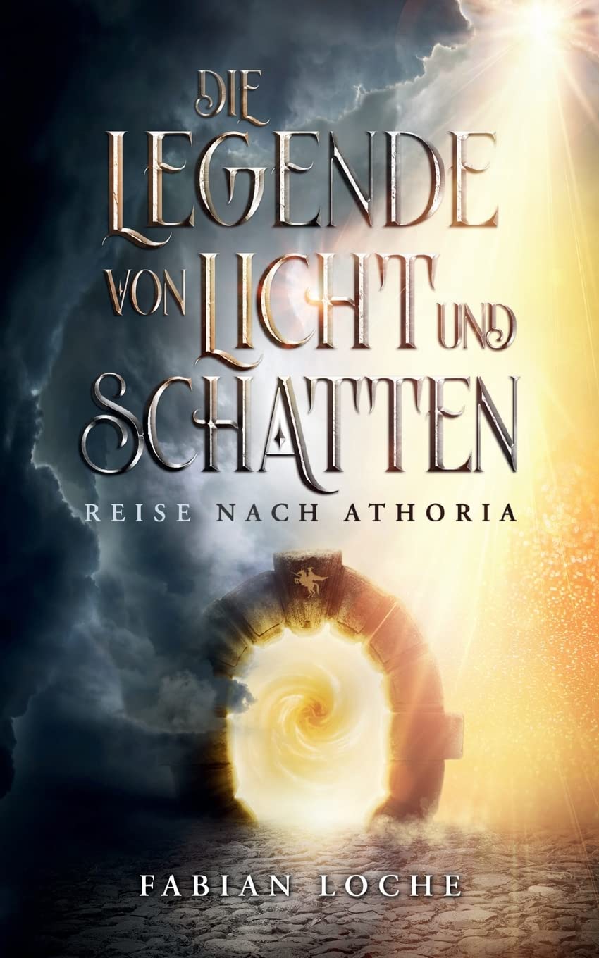Die Legende von Licht und Schatten: Reise nach Athoria Historical Fiction