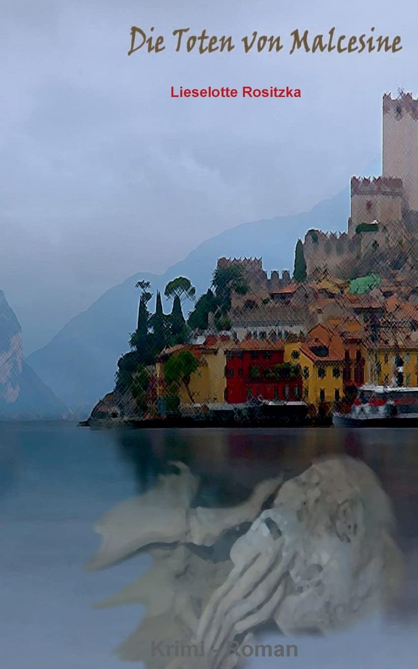 Die Toten von Malcesine Contemporary literature