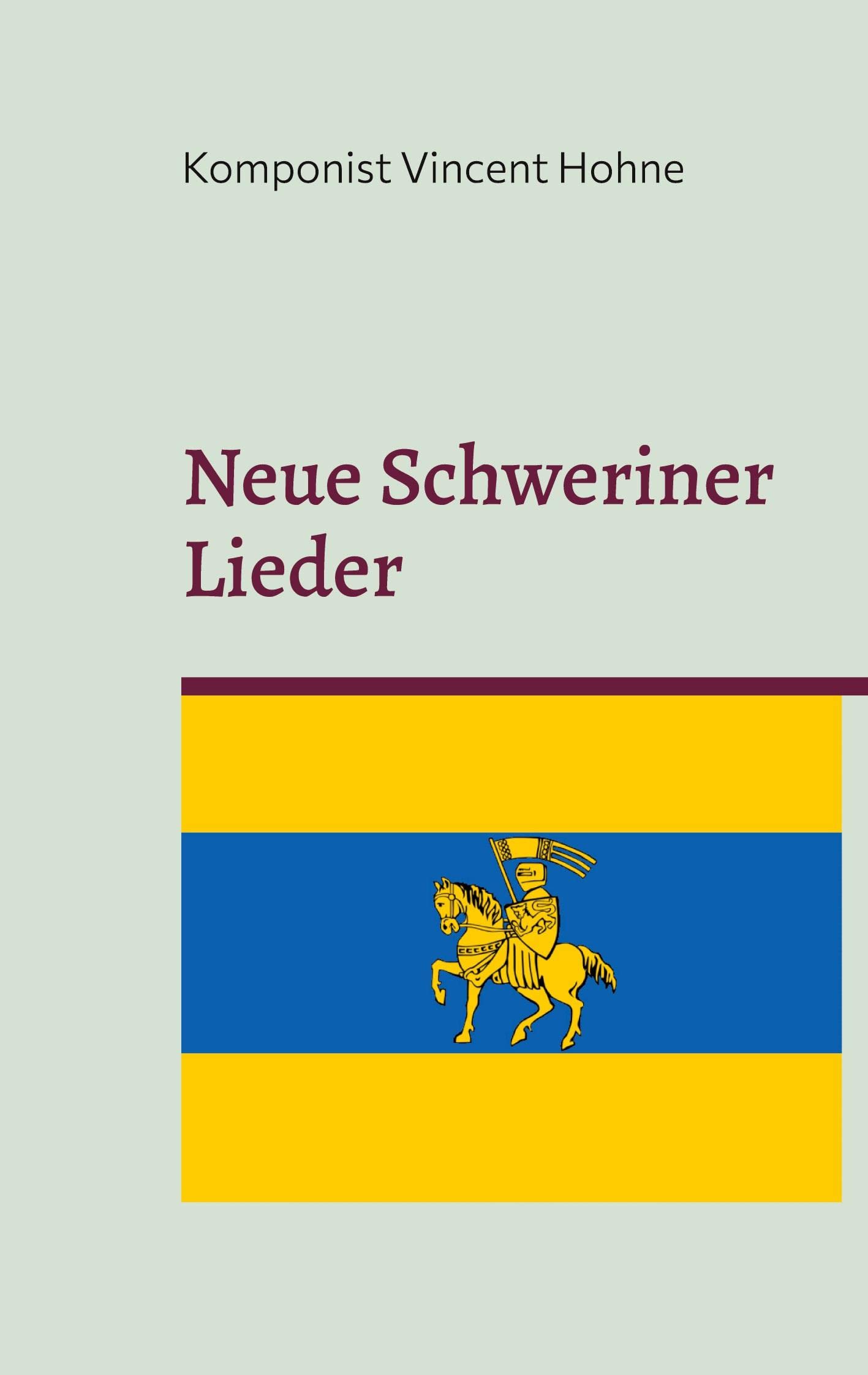 Neue Schweriner Lieder: Von Kinderlied bis Partyschlager Arts & Music