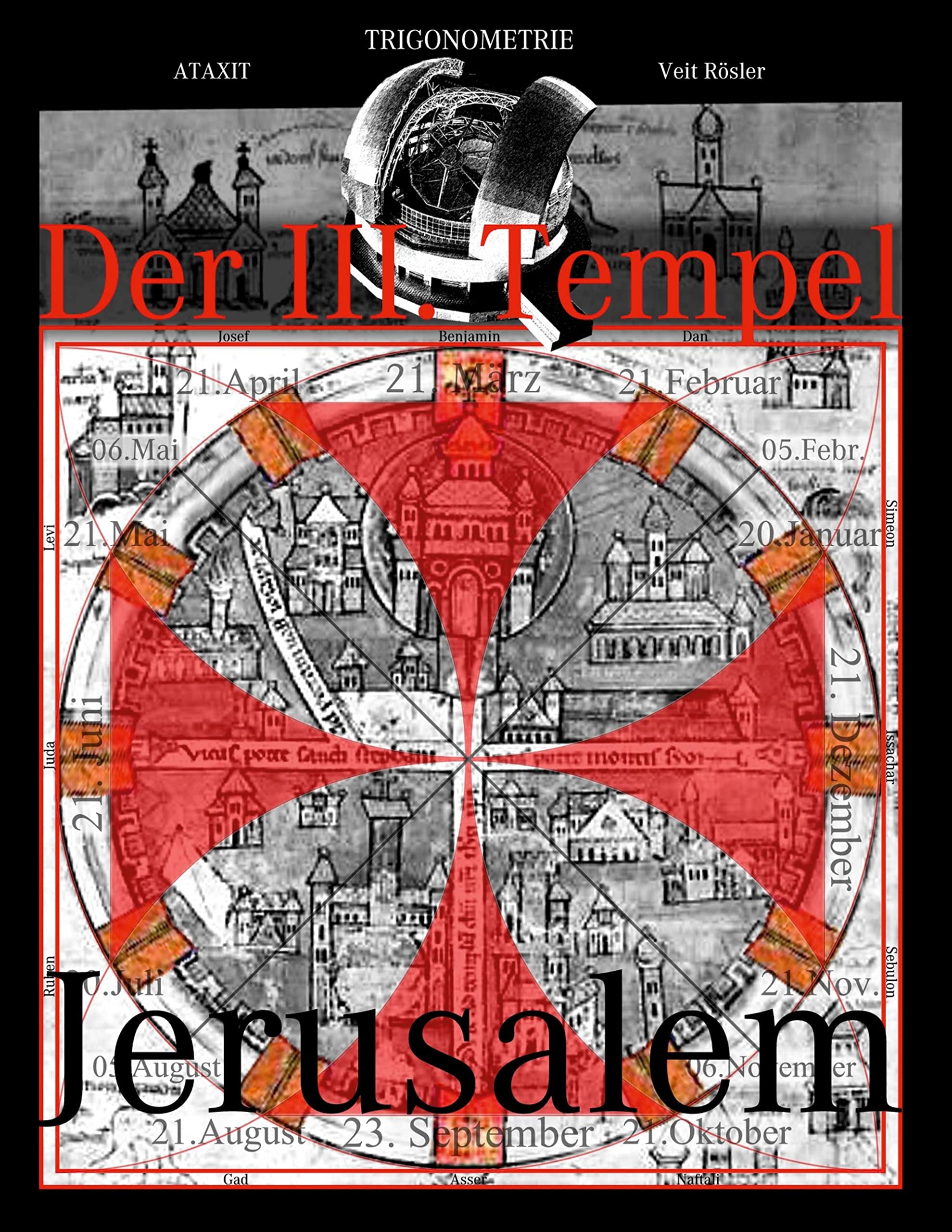 Der III. Tempel Jerusalem: Das Mysterium des Asmodäus - Der 3. Tempel Contemporary literature