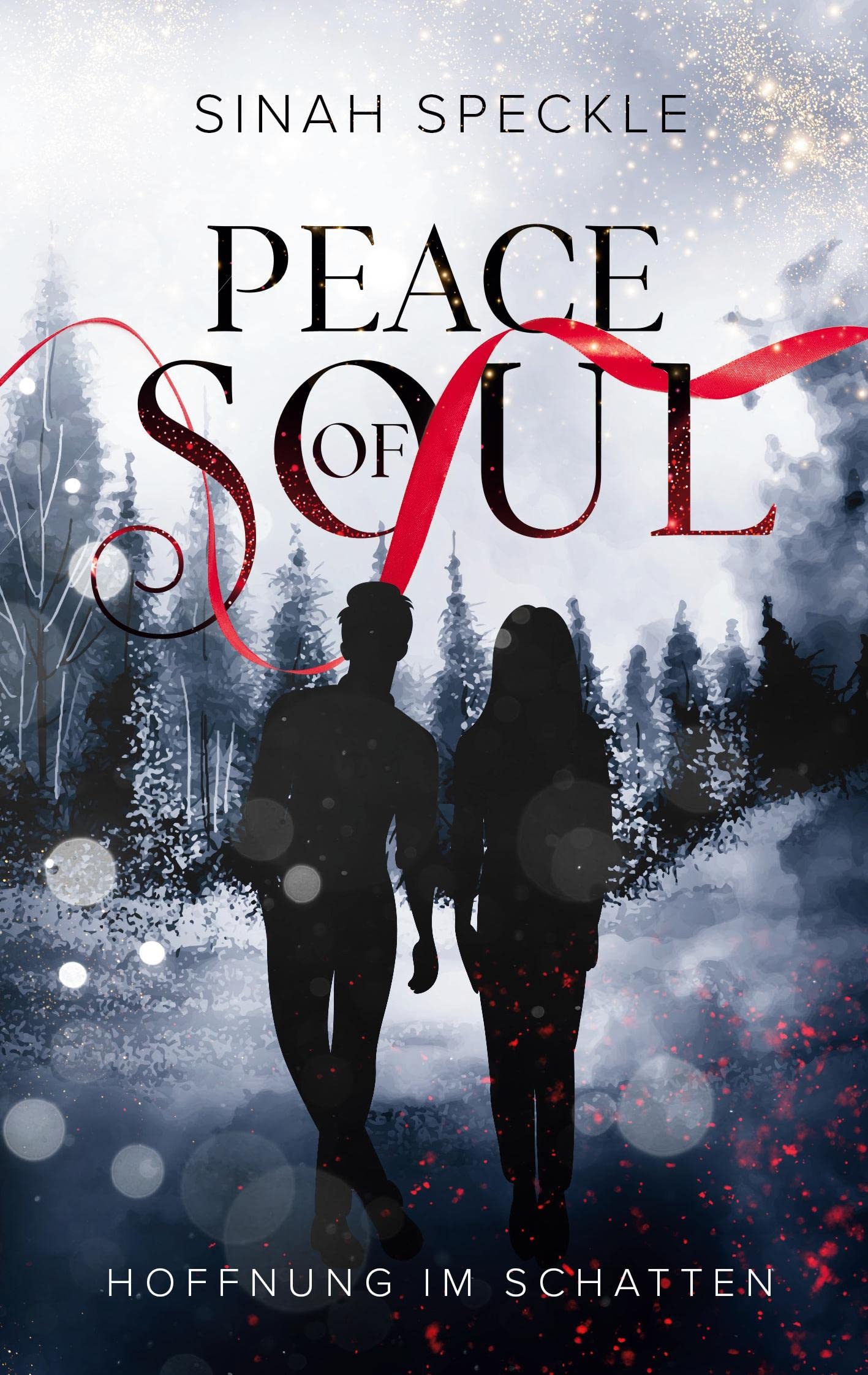 Peace of Soul: Hoffnung im Schatten Historical Fiction