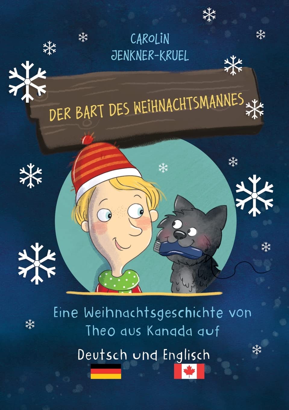 Der Bart des Weihnachtsmannes: Eine Weihnachtsgeschichte von Theo aus Kanada auf Deutsch und Englisch Novels & Short Stories