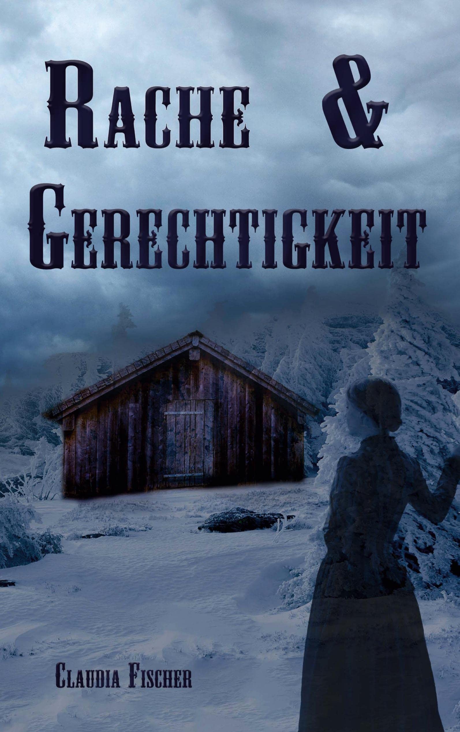 Fischer, C: Rache und Gerechtigkeit book