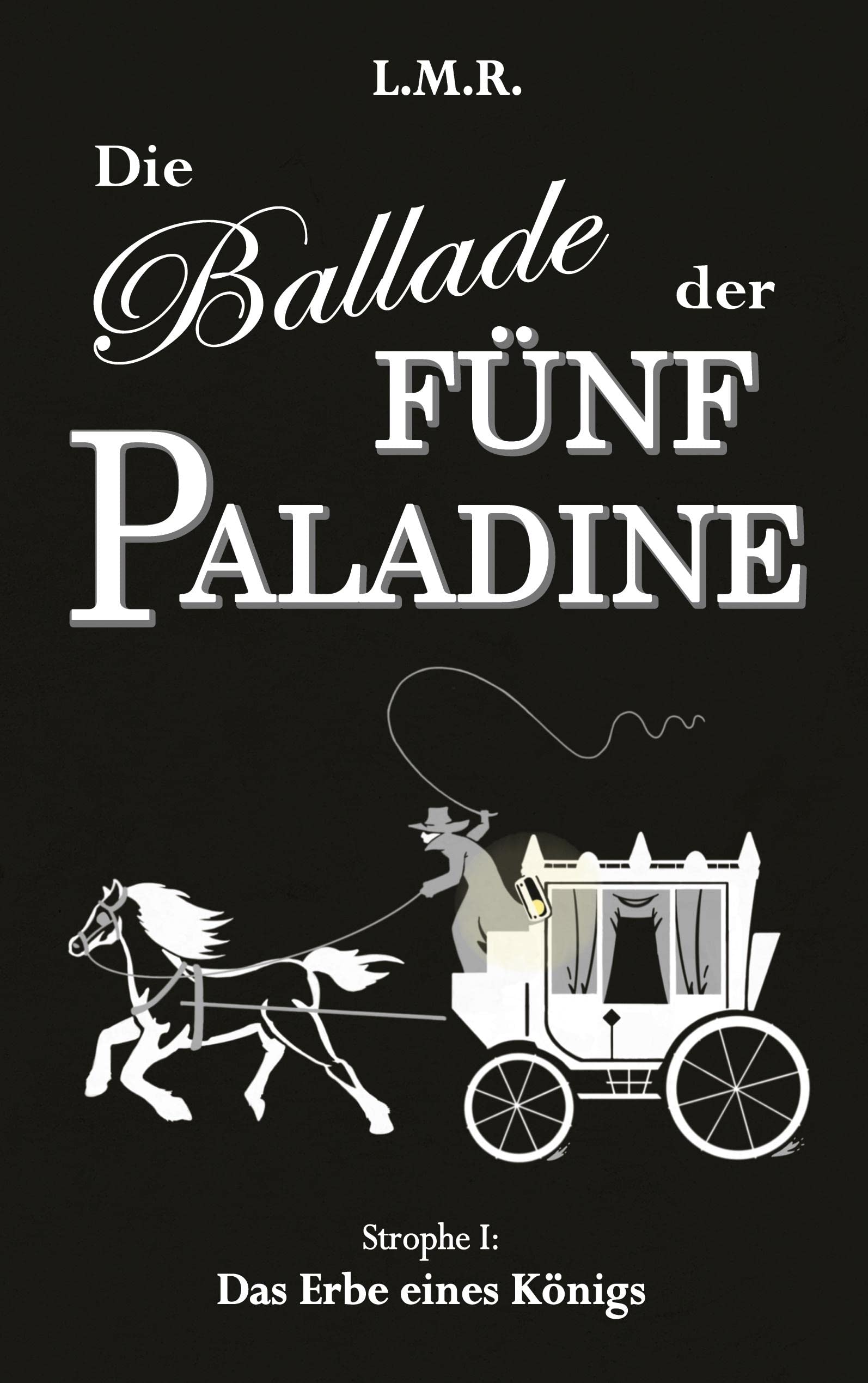 Die Ballade der Fünf Paladine Historical Fiction