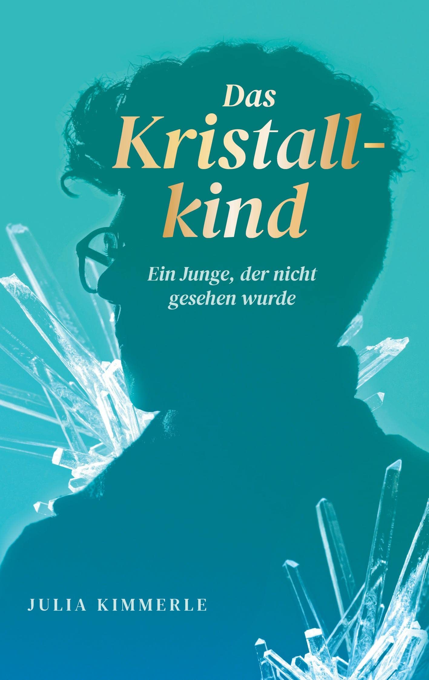 Das Kristallkind Contemporary literature Books