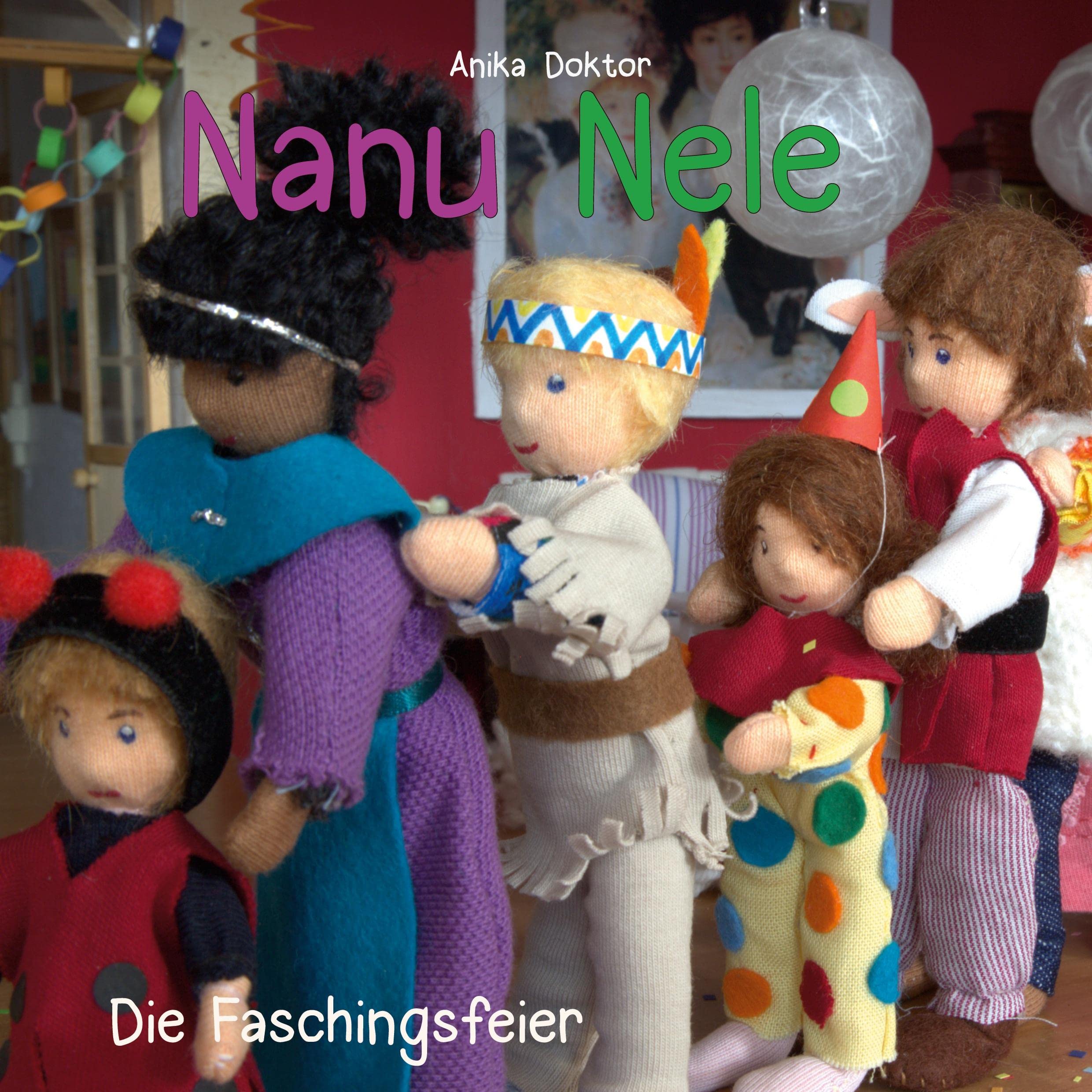 Die Faschingsfeier (Nanu Nele) Non-fiction