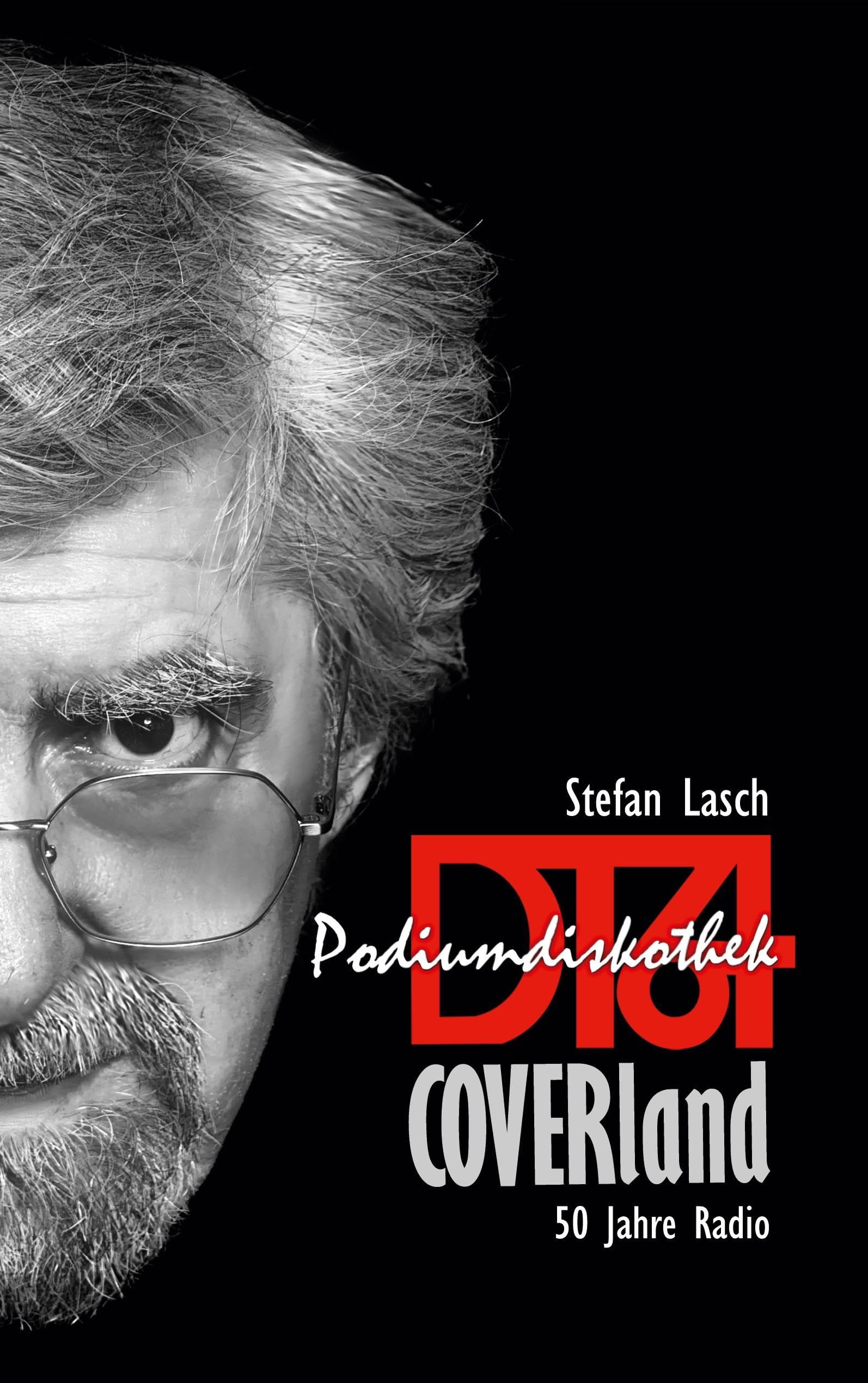 DT64 · Podiumdiskothek · COVERland: 50 Jahre Radio Politics & Society
