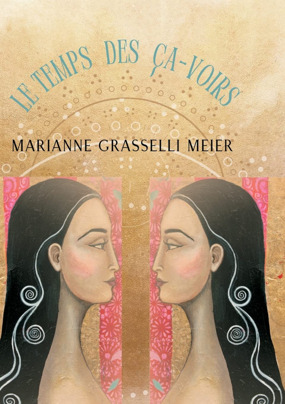 Le Temps des Ça-Voirs book