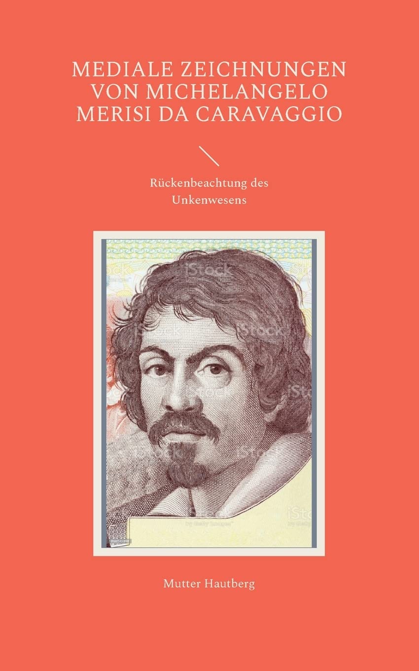 Mediale Zeichnungen von Michelangelo Merisi da Caravaggio: Rückenbeachtung des Unkenwesens Film, Art & Culture