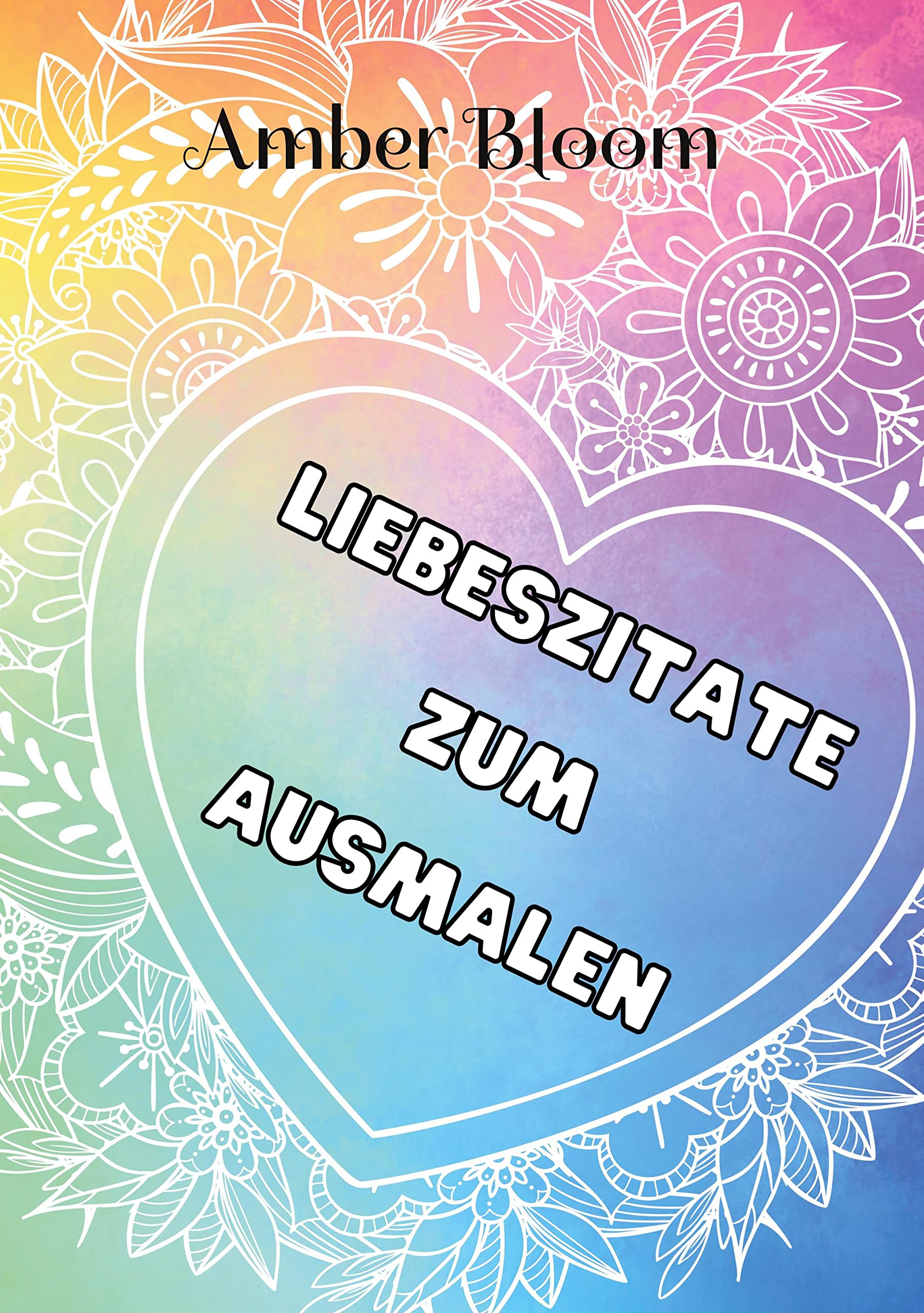 Mandala: Liebeszitate zum ausmalen Living & Furnishing
